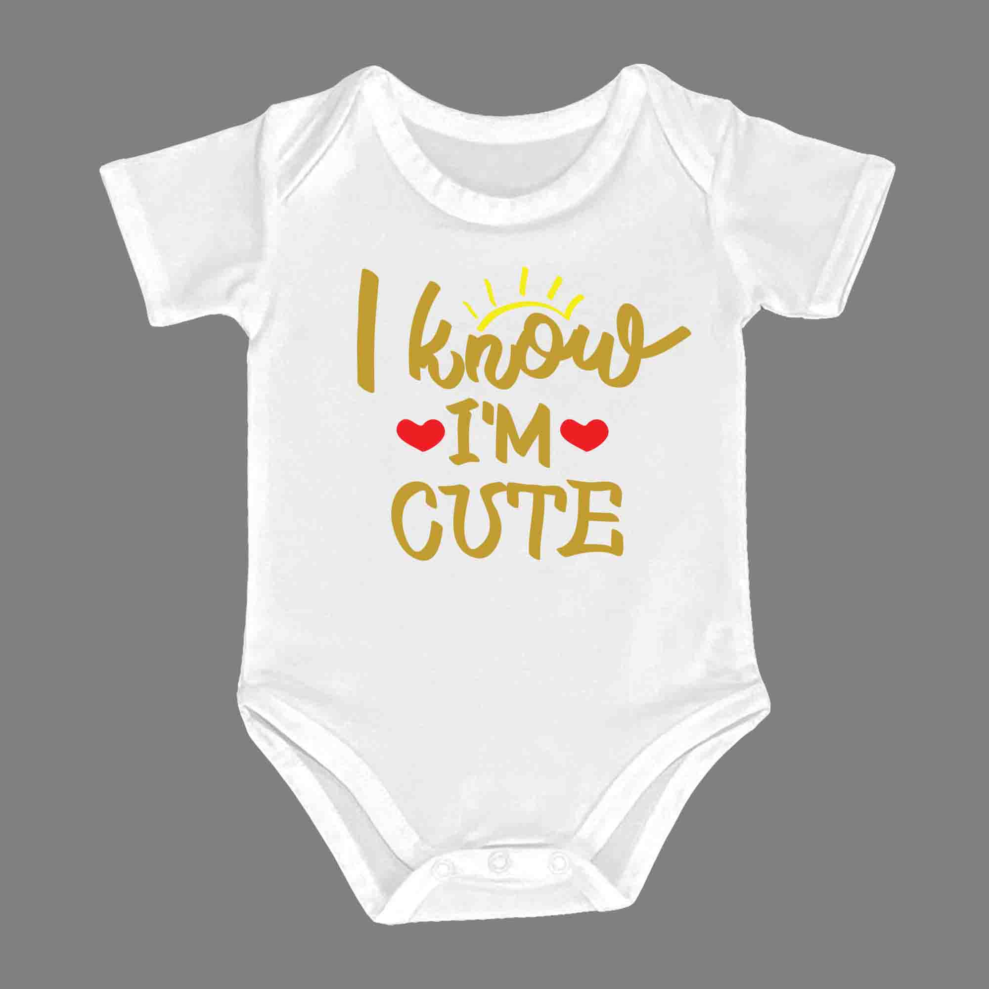 I KNOW IM CUTE - Infant Tees