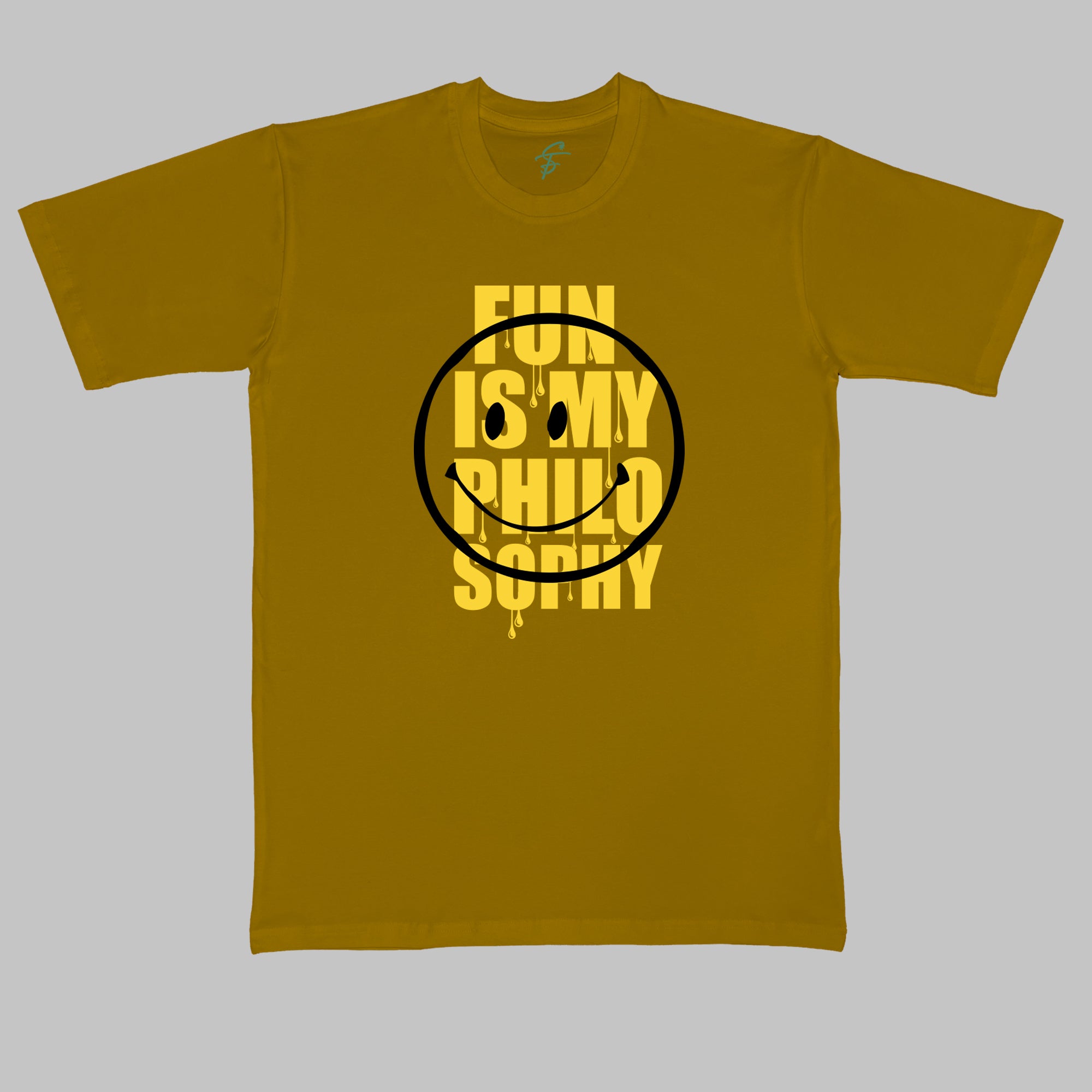 FUN IS MY PHILOSOPHY  - Cool Tees