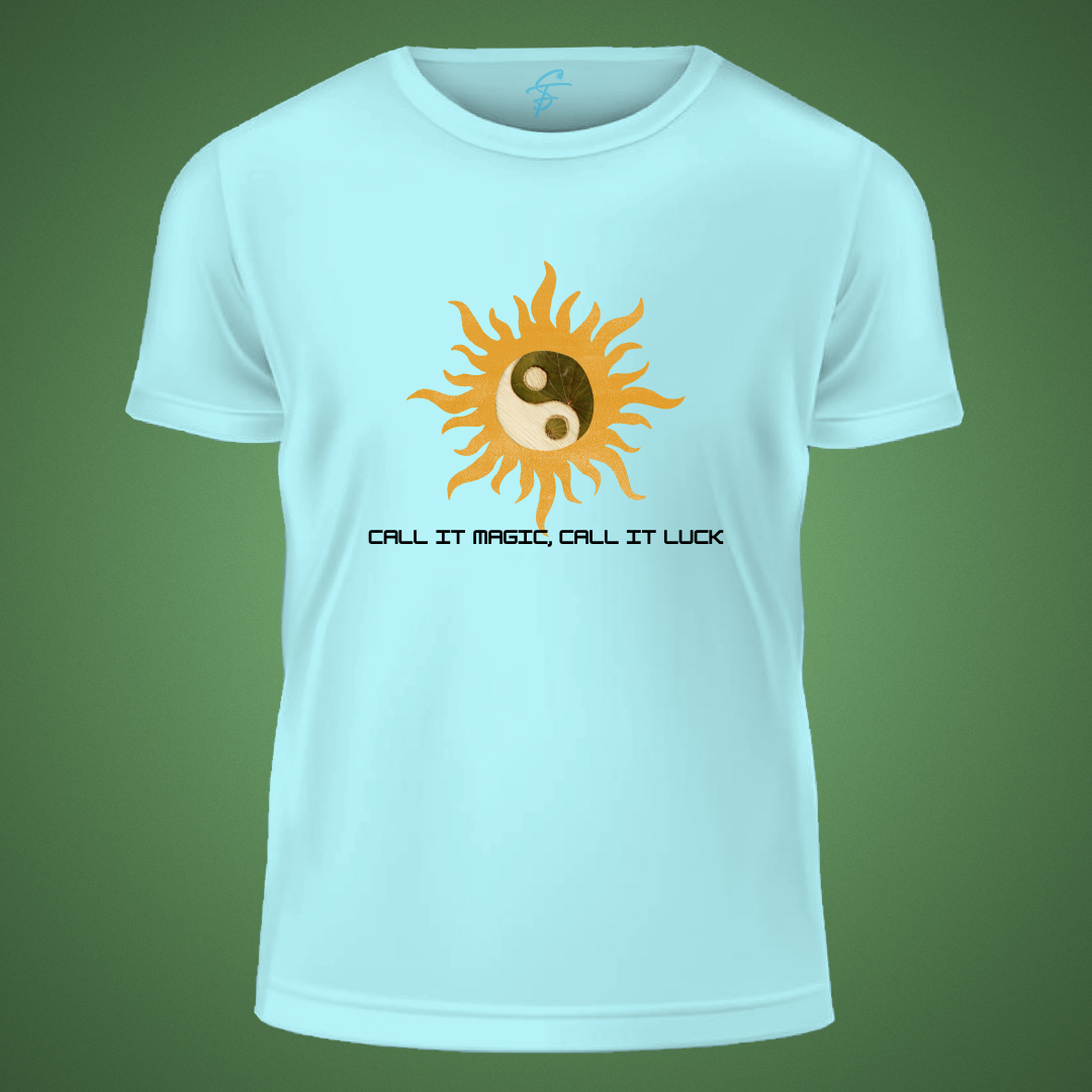 CALL IT MAGIC, CALL IT LUCK, T-Shirt, 100% Cotton, Summer Collection