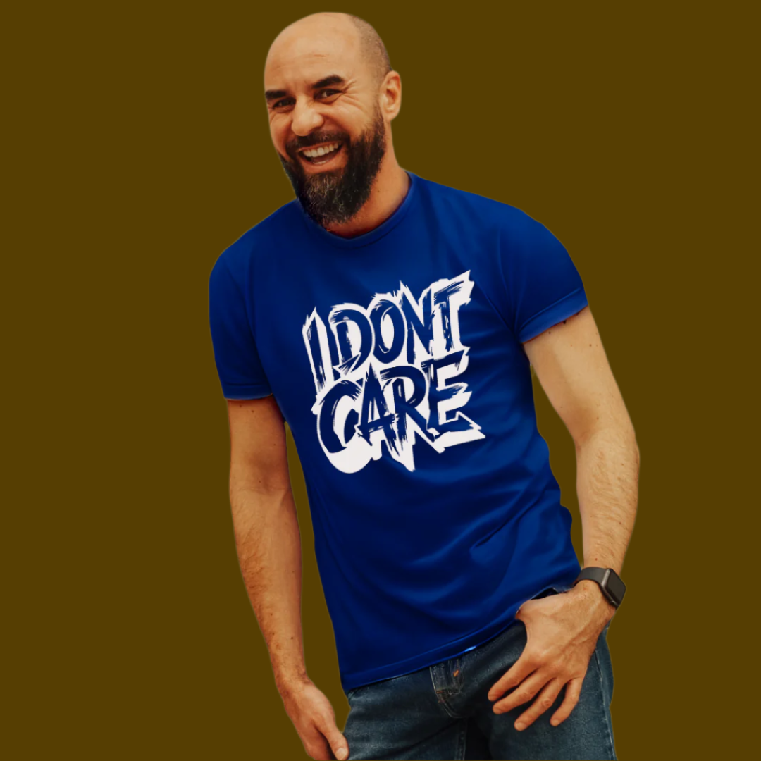 I Don't Care at all  - Vibe Wear T-Shirt, 100% Cotton