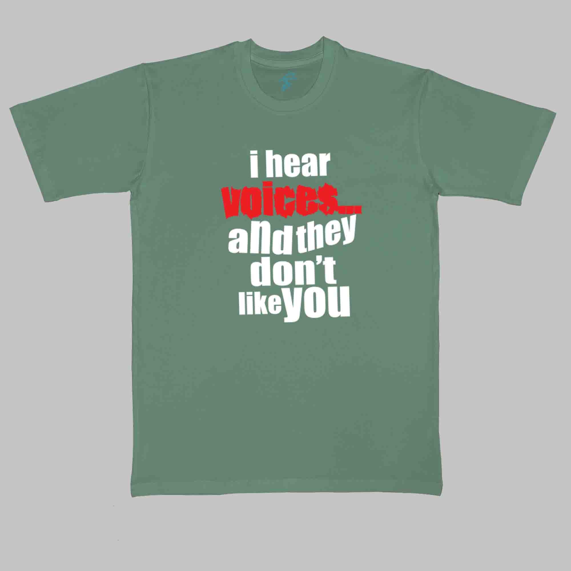 I HEAR VOICES - Cool Tees - Sitara Fashions