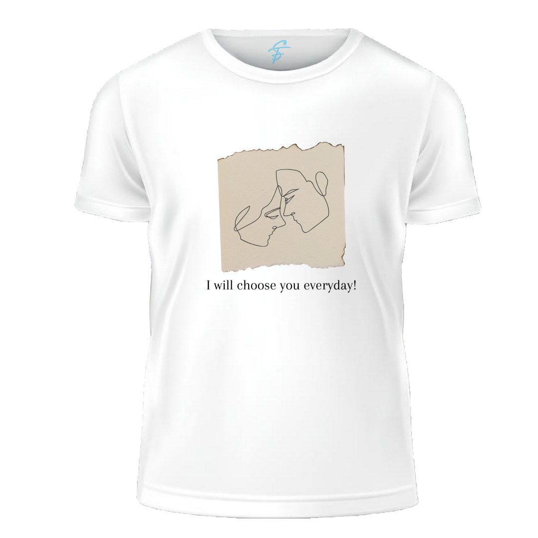 I Will Choose You Everyday, Set of 2 PCS - Couple Tshirt for Couples