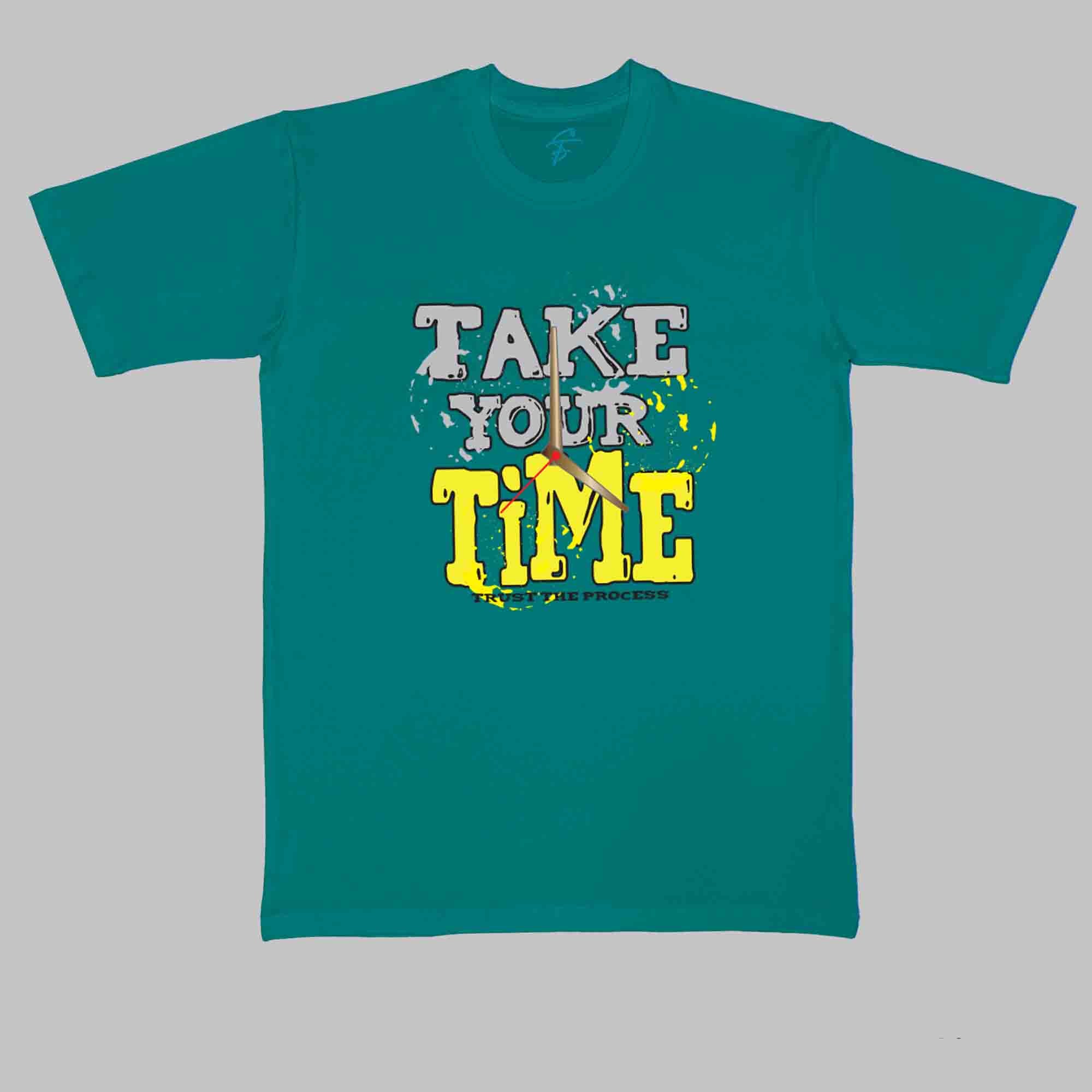 TAKE YOUR TIME - Cool Tees - Sitara Fashions