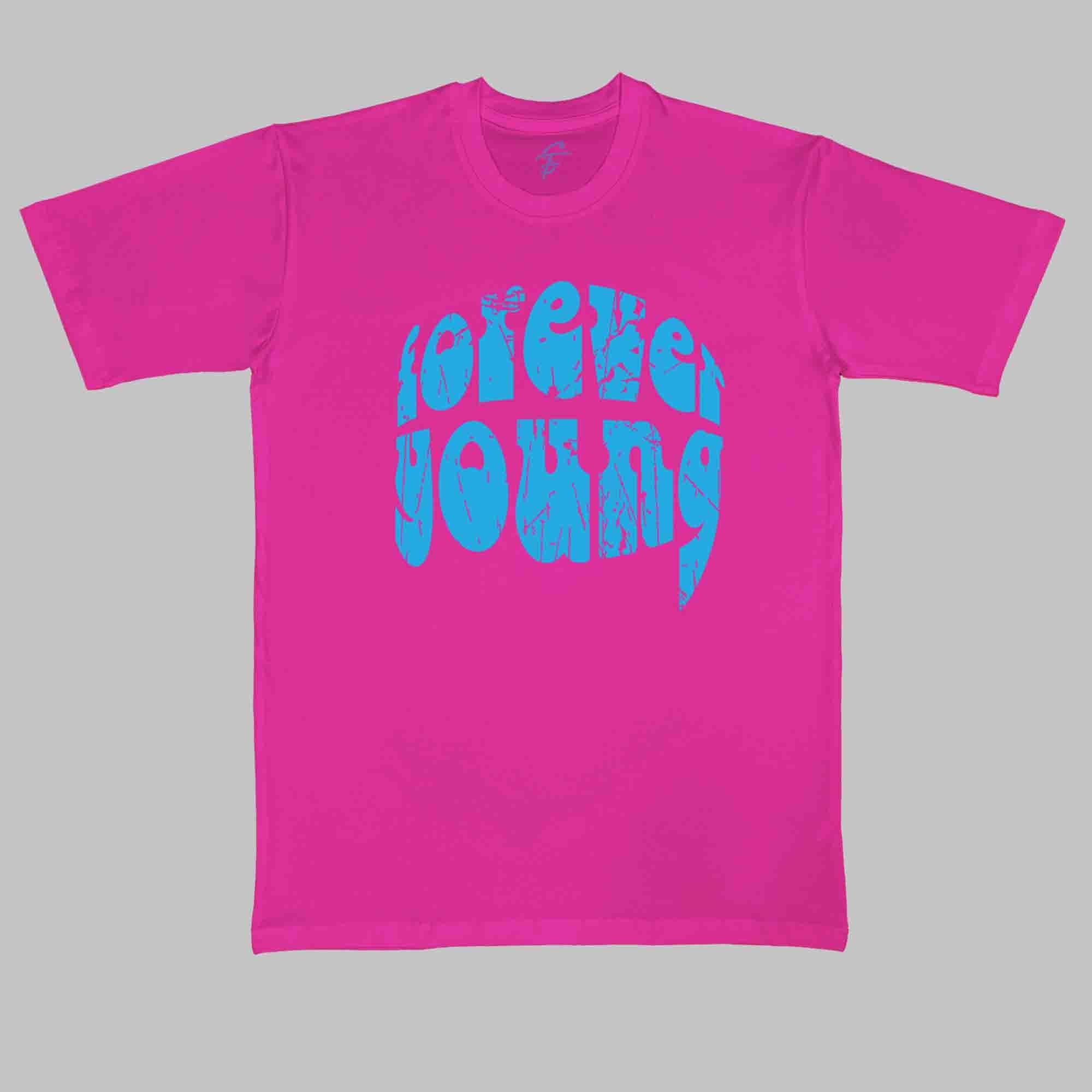 FOREVER YOUNG - Cool Tees - Sitara Fashions