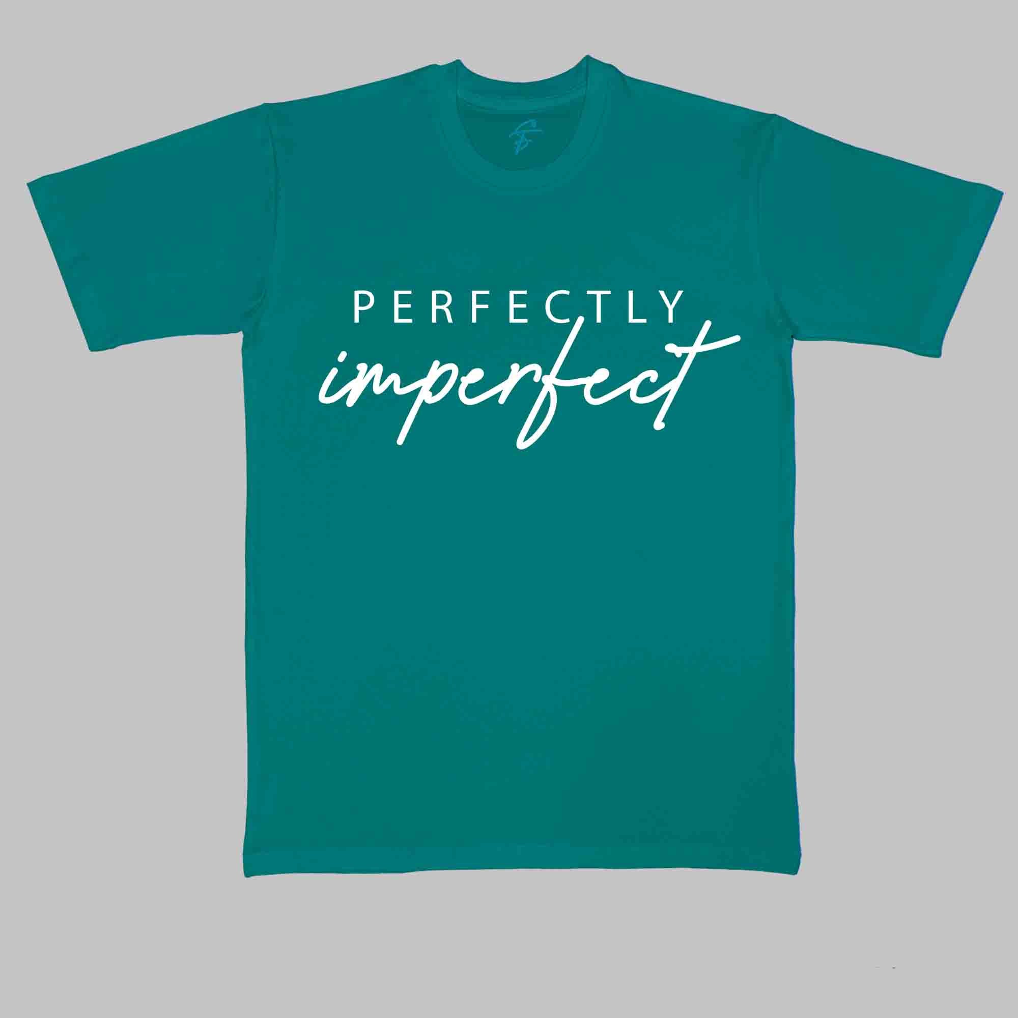 PERFECTLY IMPERFECT WOMEN DAY TSHIRT - Vibe Wear