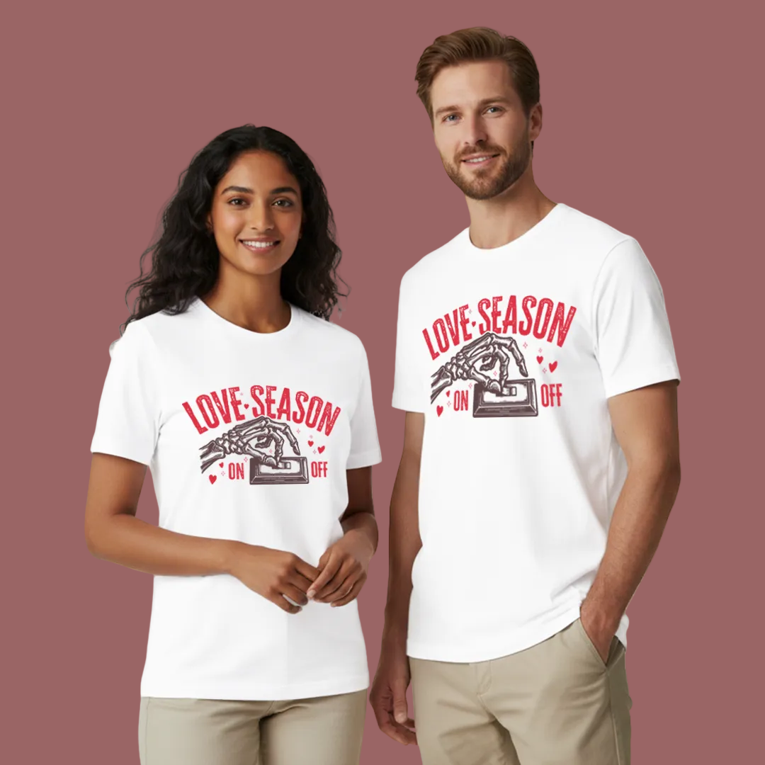 Love Season is On Valentine T-Shirt | Skeleton Hand Light Switch Graphic Tee | Spooky Love Season Unisex Apparel