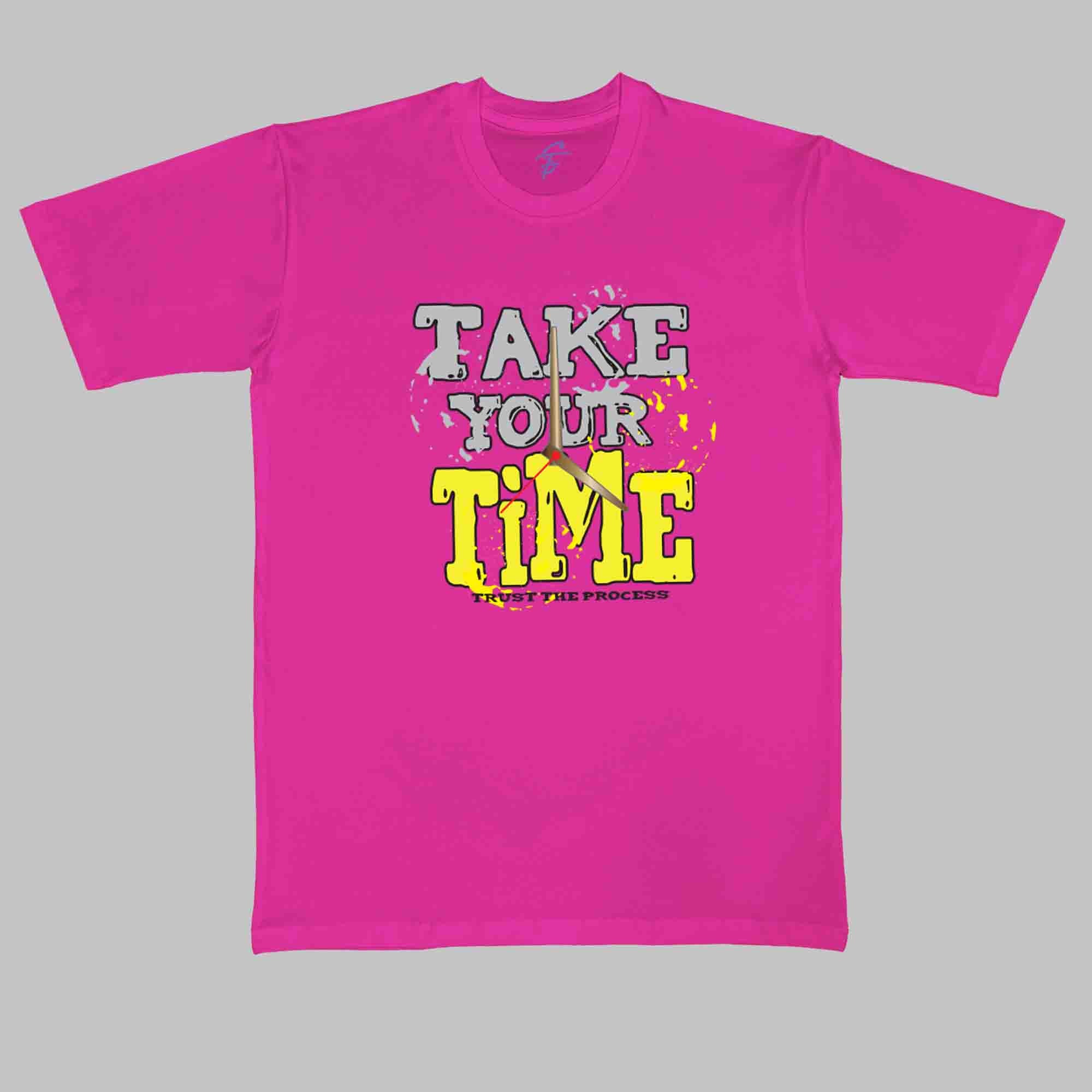 TAKE YOUR TIME - Cool Tees - Sitara Fashions