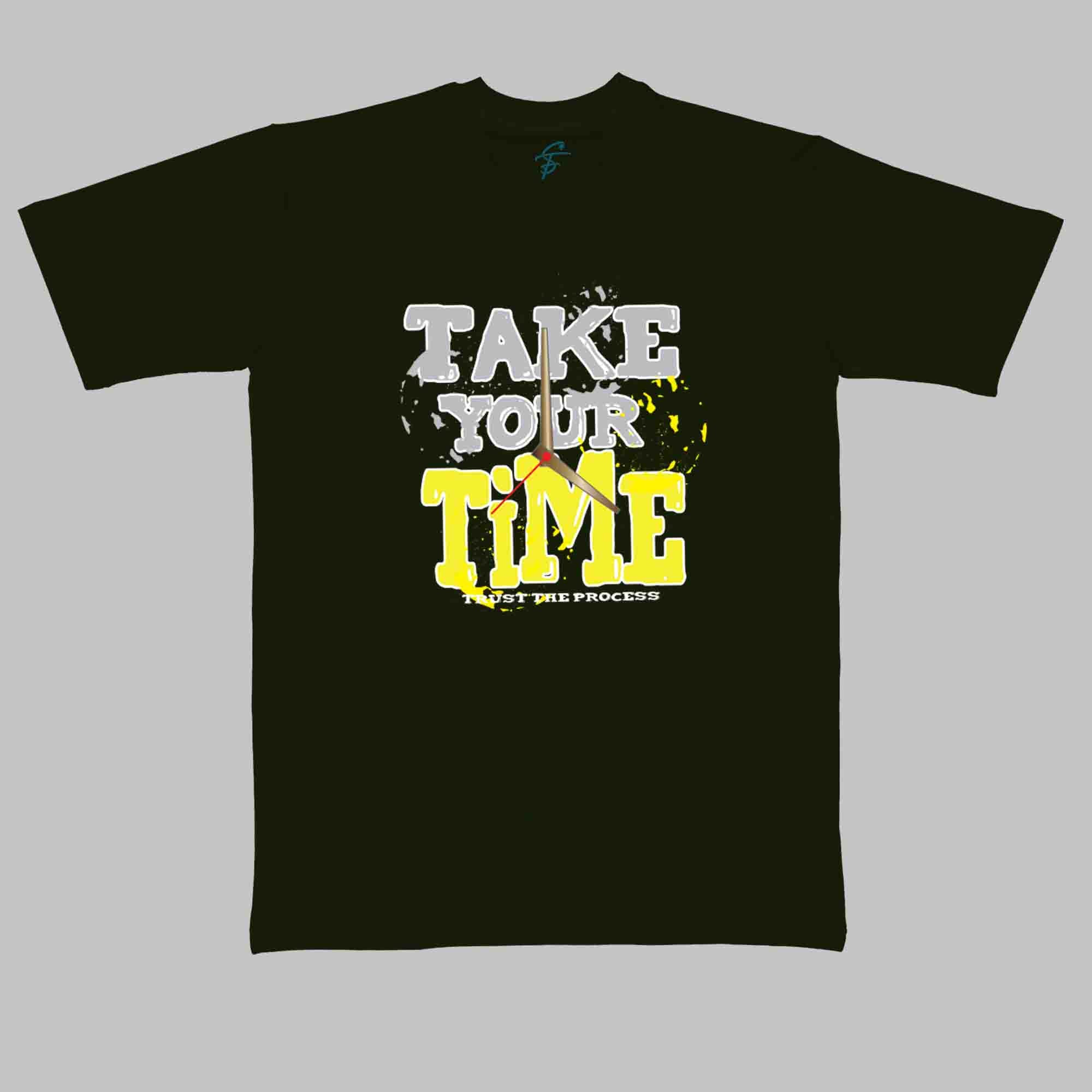 TAKE YOUR TIME - Cool Tees - Sitara Fashions