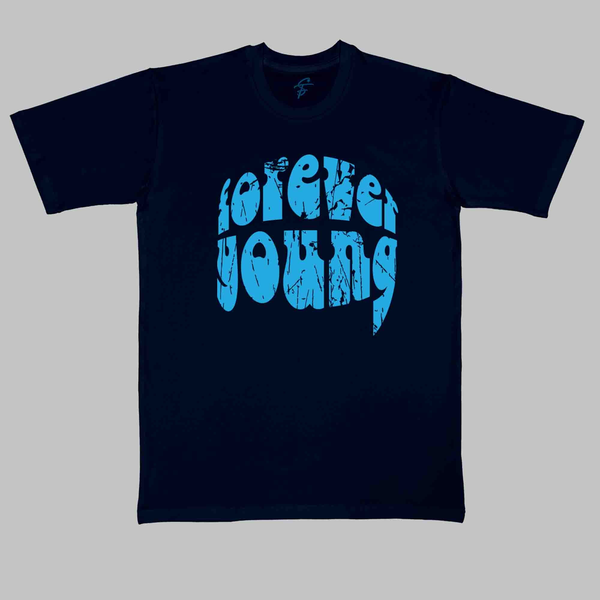 FOREVER YOUNG - Cool Tees - Sitara Fashions