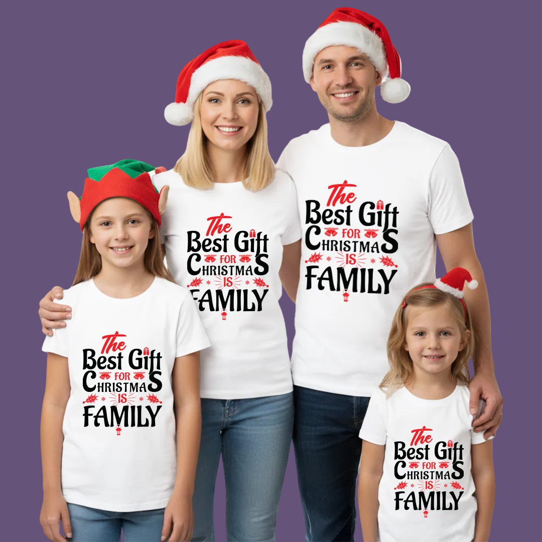 "The Best Gift for Christmas is Family" Coordinating Holiday Shirts for Adults  Kids & Rompers