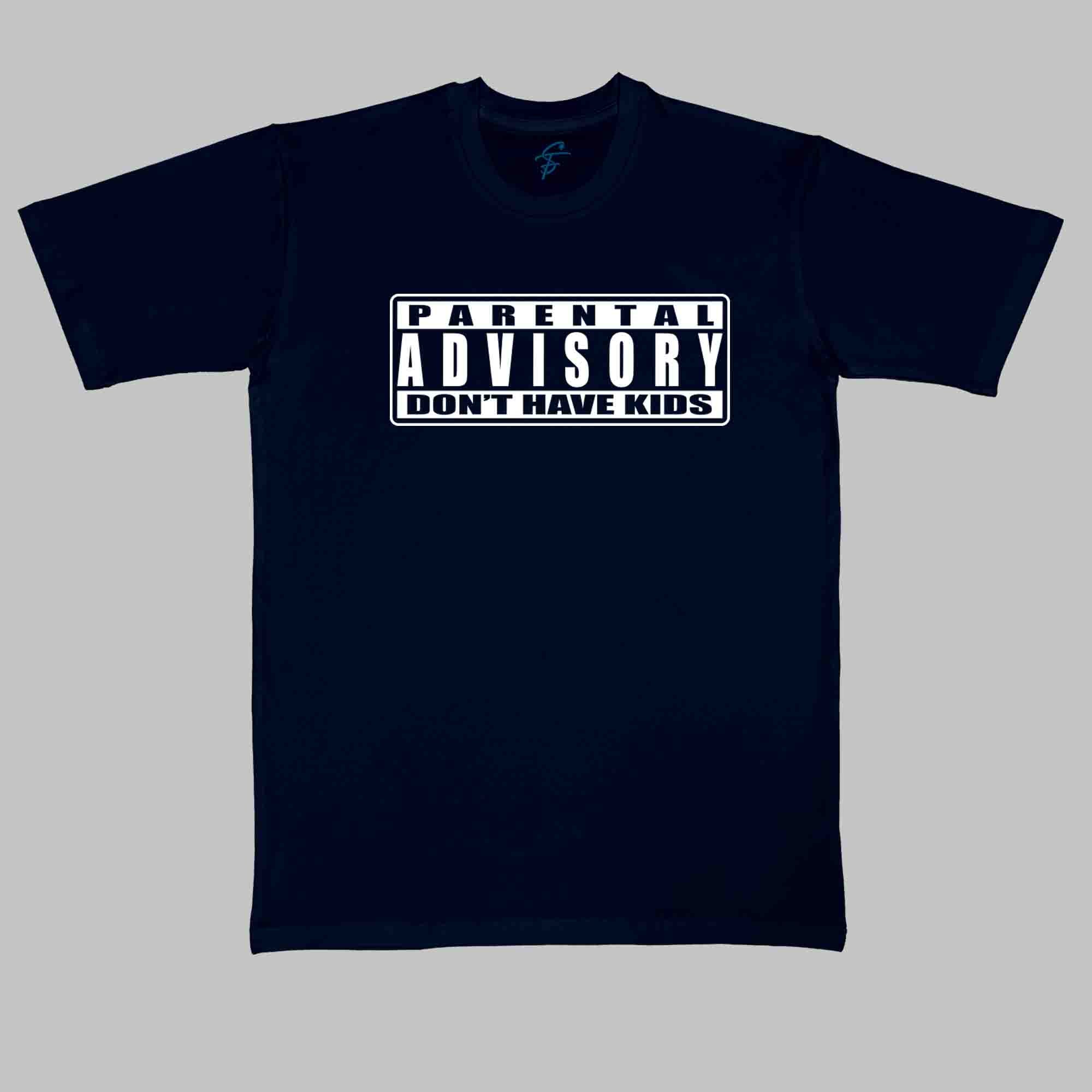 PARENTAL ADVISORY TSHIRT - Cool Tees