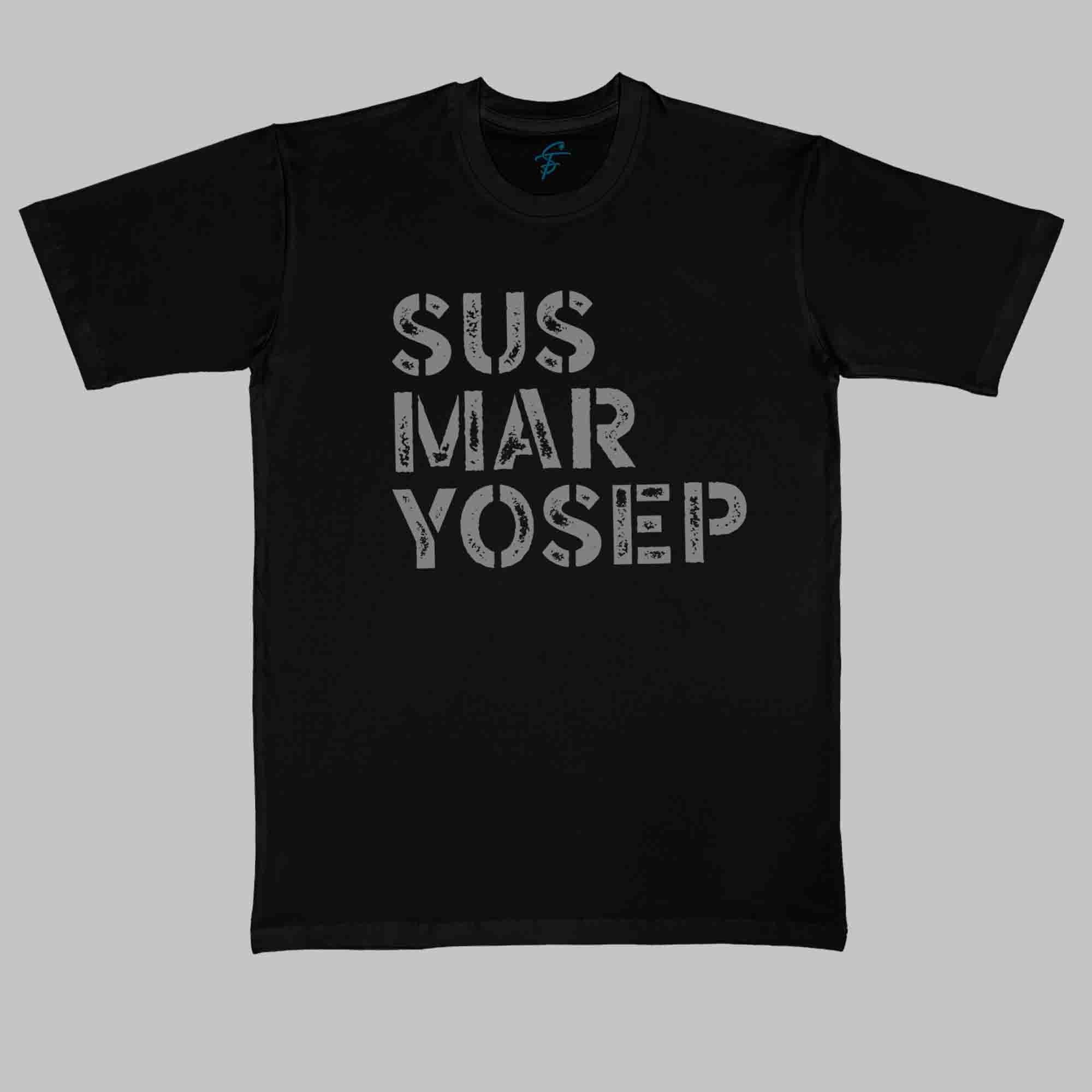 SUS MAR YOUSEP TSHIRT - Vibe Wear