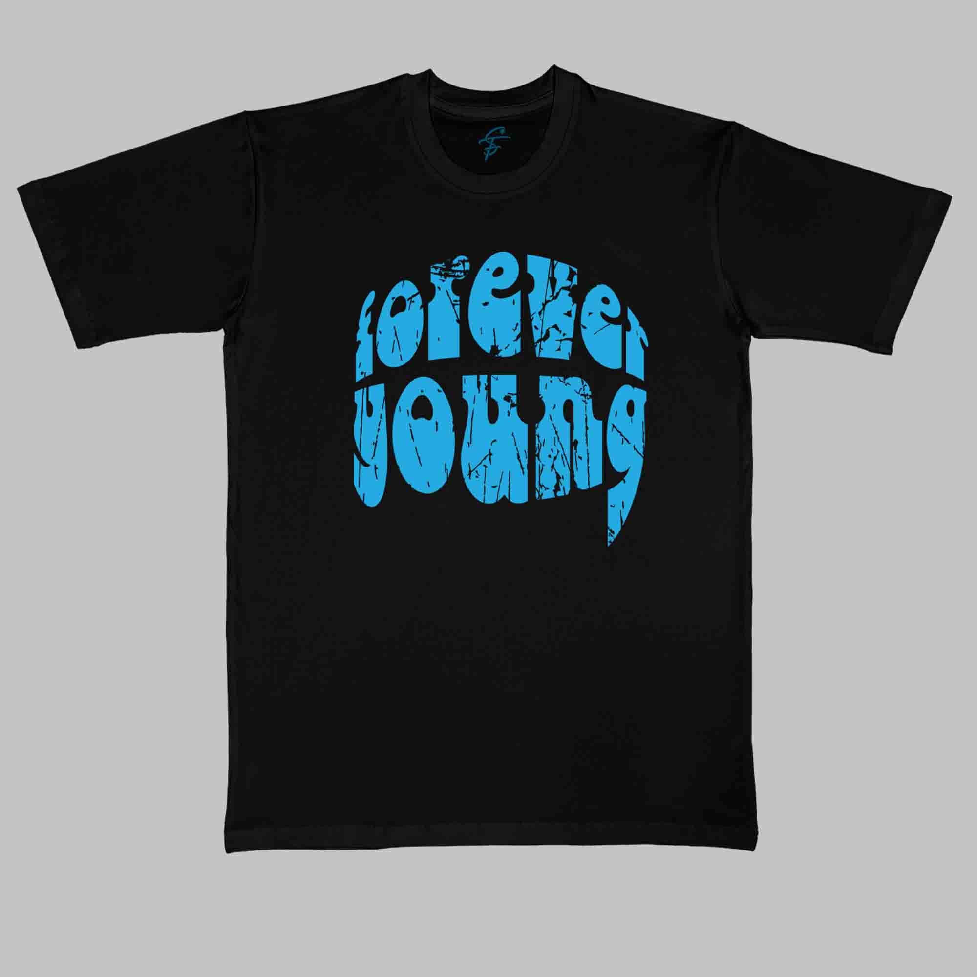 FOREVER YOUNG - Cool Tees - Sitara Fashions