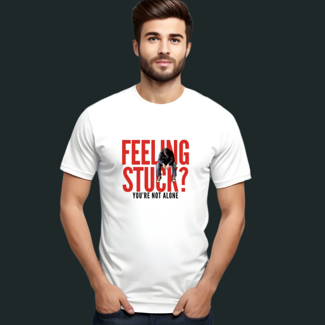 Feeling Stuck Motivational T-Shirt, 100% Cotton, Summer Collection