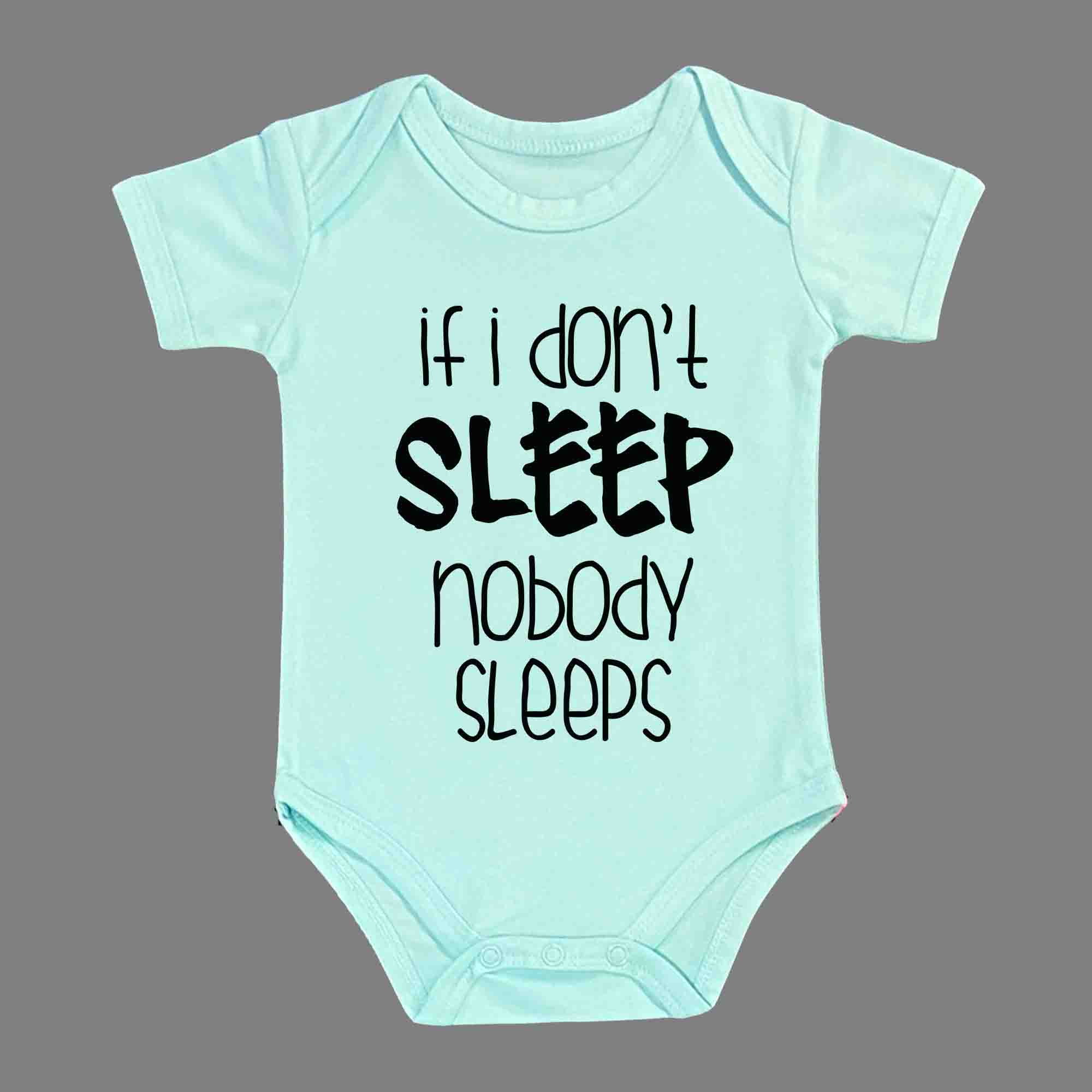 IF I DONT SLEEP BABY ROMPER - Infant Tees