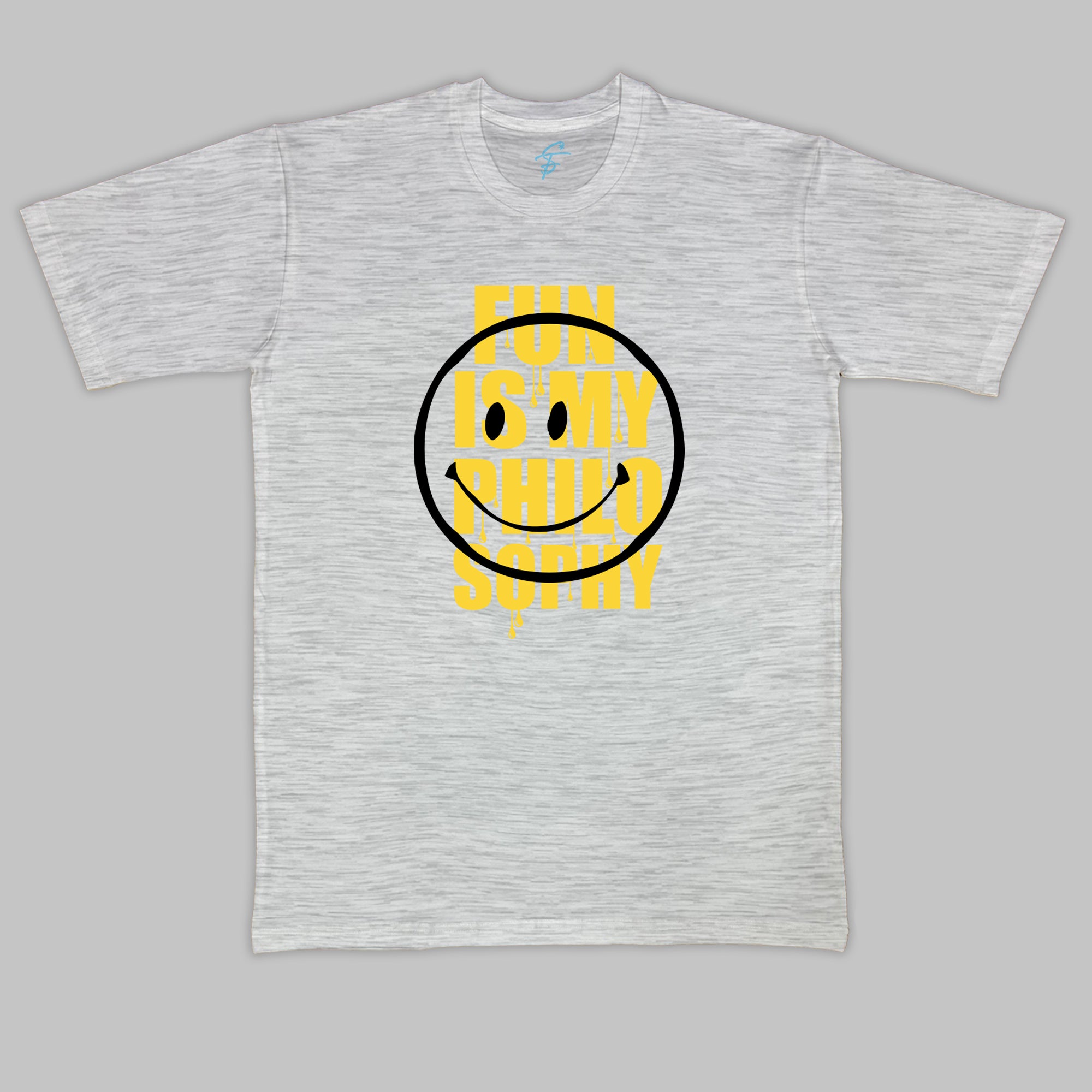 FUN IS MY PHILOSOPHY  - Cool Tees