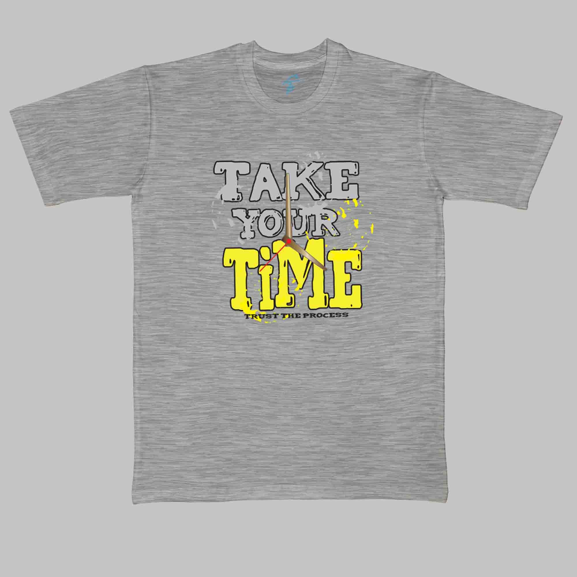 TAKE YOUR TIME - Cool Tees - Sitara Fashions