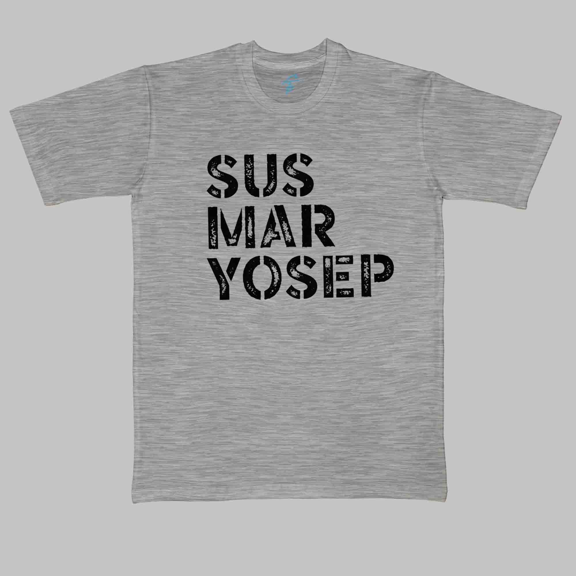 SUS MAR YOUSEP TSHIRT - Vibe Wear