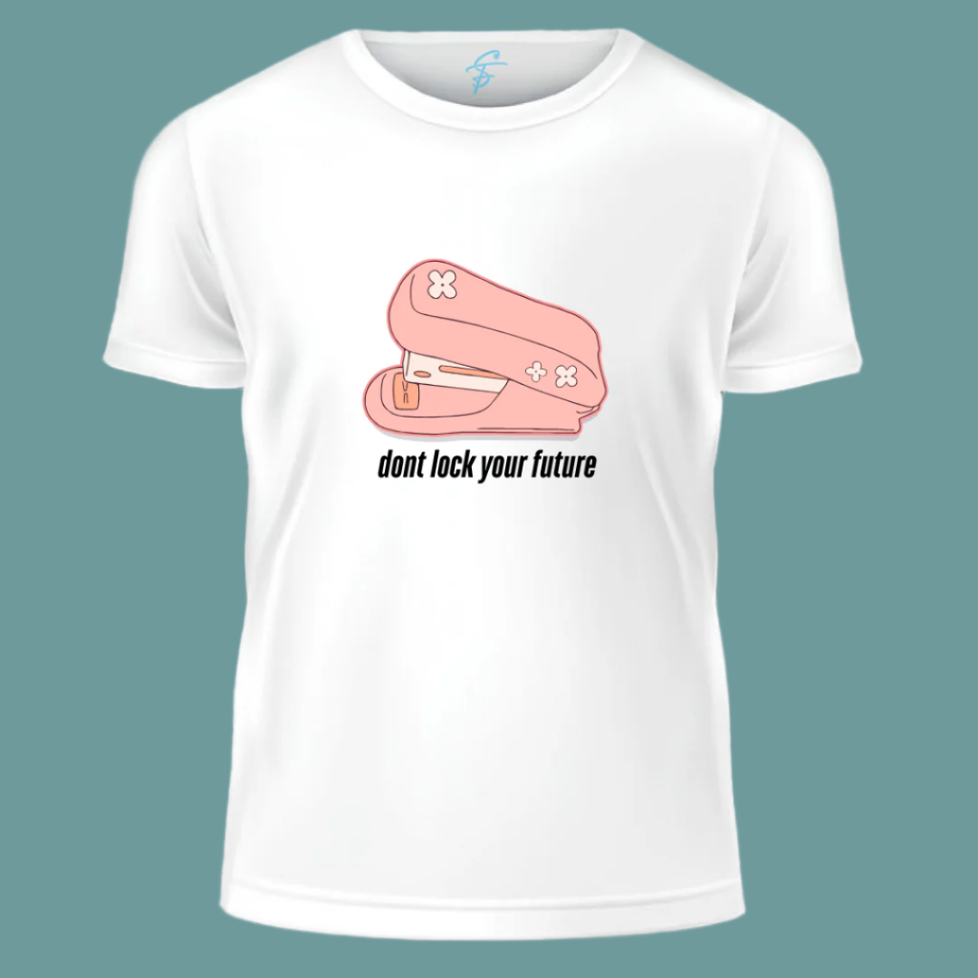 DONT LUCK YOUR FUTURE, T-Shirt,100% Cotton