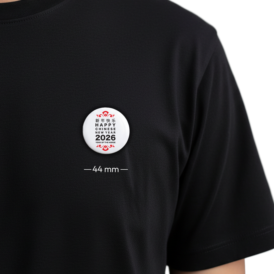 2026 Chinese New Year Special Badge - Year of the Horse Button Pin - 3 Sizes (44mm, 56mm, 58mm) - Sitara Fashions