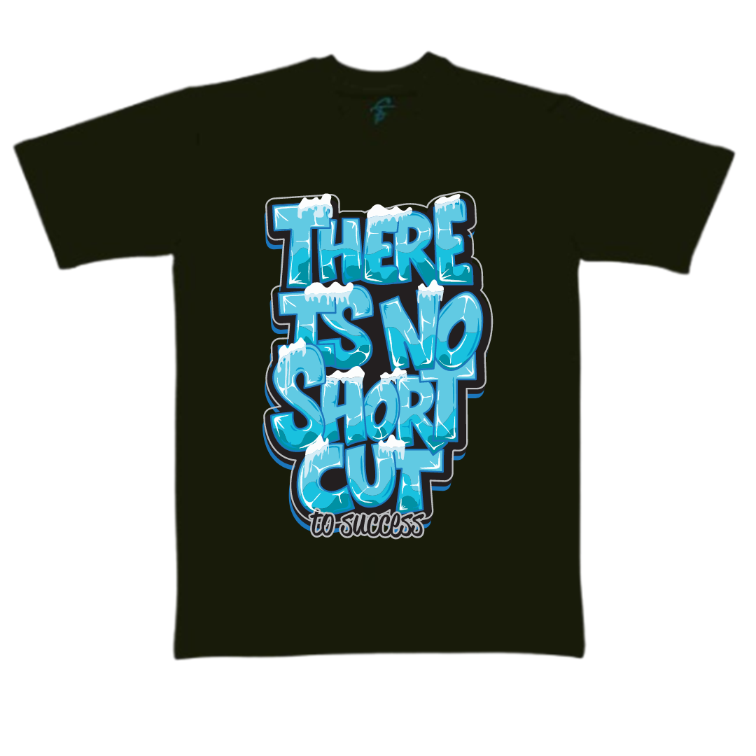 THERE IS NO SHORT CUT - Vibe Wear