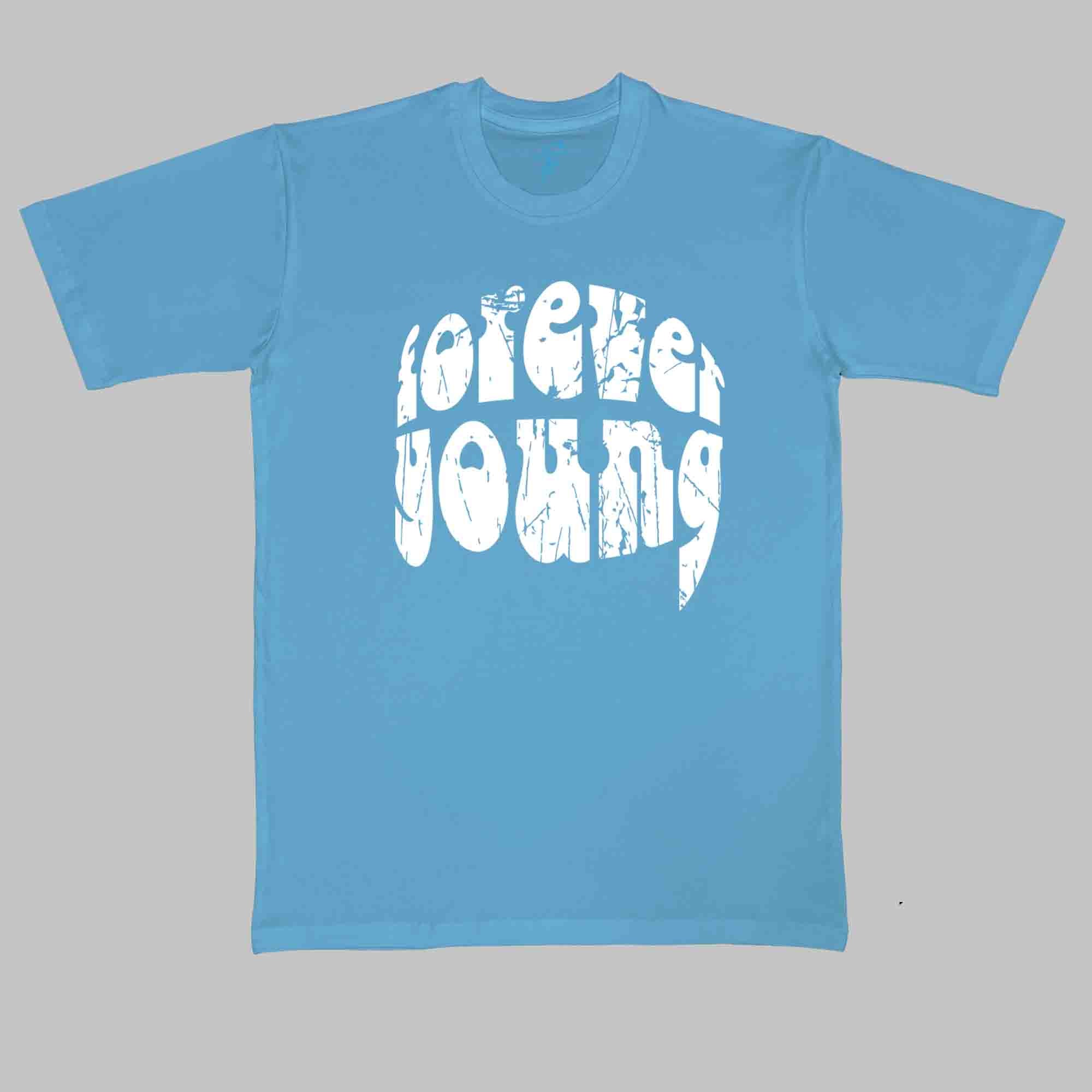 FOREVER YOUNG - Cool Tees - Sitara Fashions