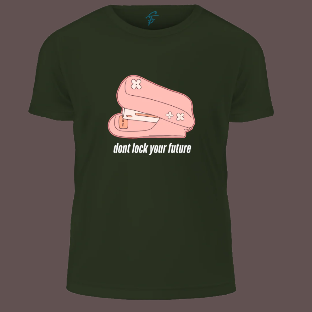 DONT LUCK YOUR FUTURE, T-Shirt,100% Cotton