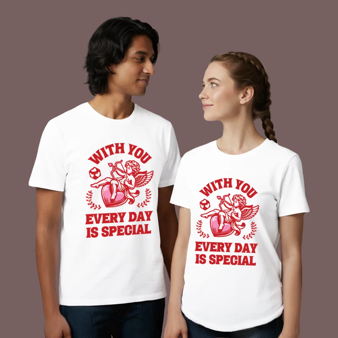 Matching Couple Valentine's Day T-Shirts - Cupid "With You Every Day Is Special" Graphic Tees