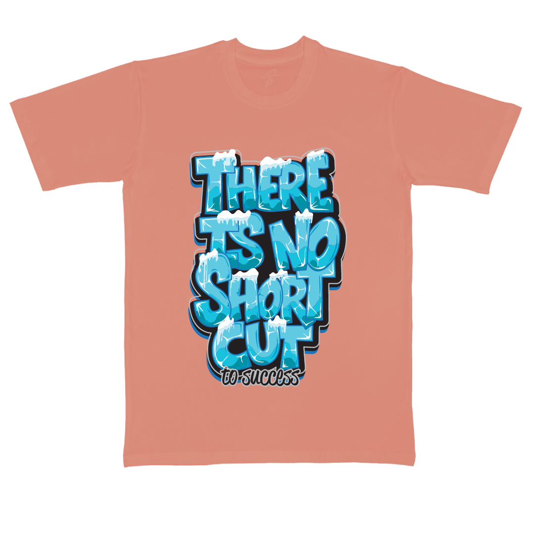 THERE IS NO SHORT CUT - Vibe Wear