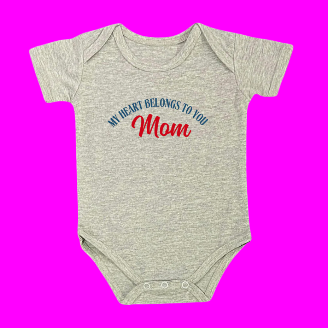 Baby Onesie with 'My Heart Belongs to You Mom' Text, 100% Cotton Romper, Mother's Day Gift