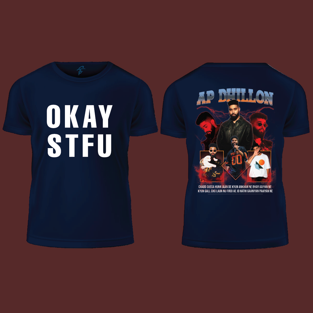 OKAY STFU, T-Shirt, 100% Cotton
