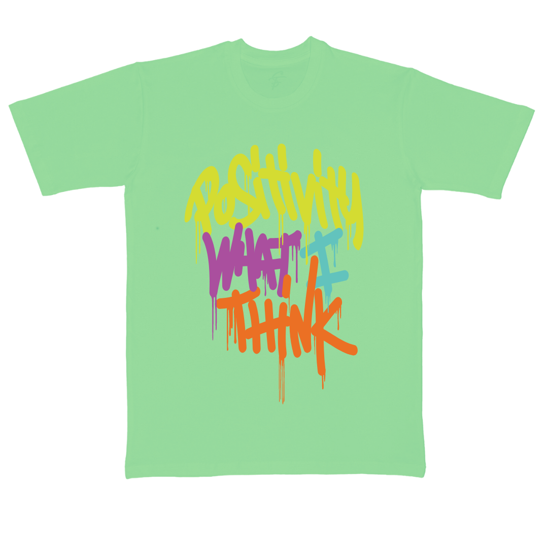 POSITIVITY WHAT I THINK - Vibe Wear