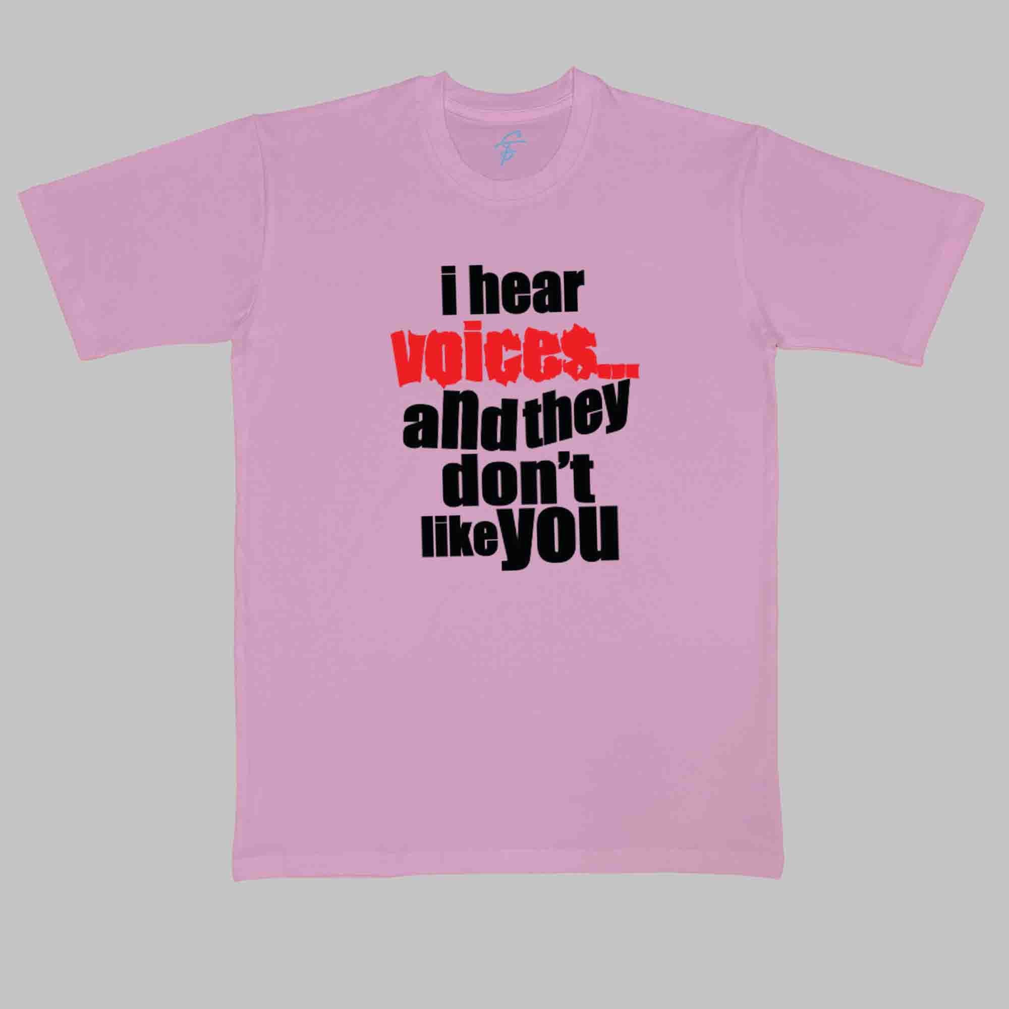 I HEAR VOICES - Cool Tees - Sitara Fashions