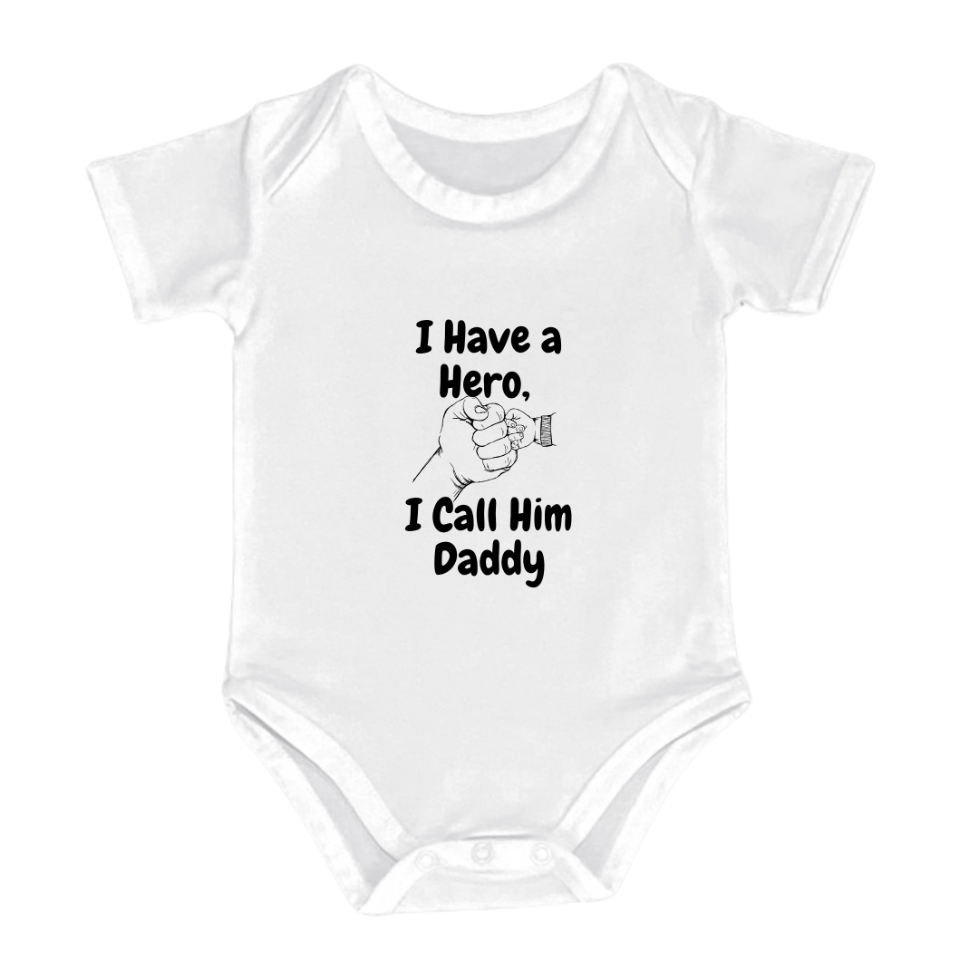 Baby Bodysuit Romper with 'I Have a Hero, I Call Him Daddy' Design