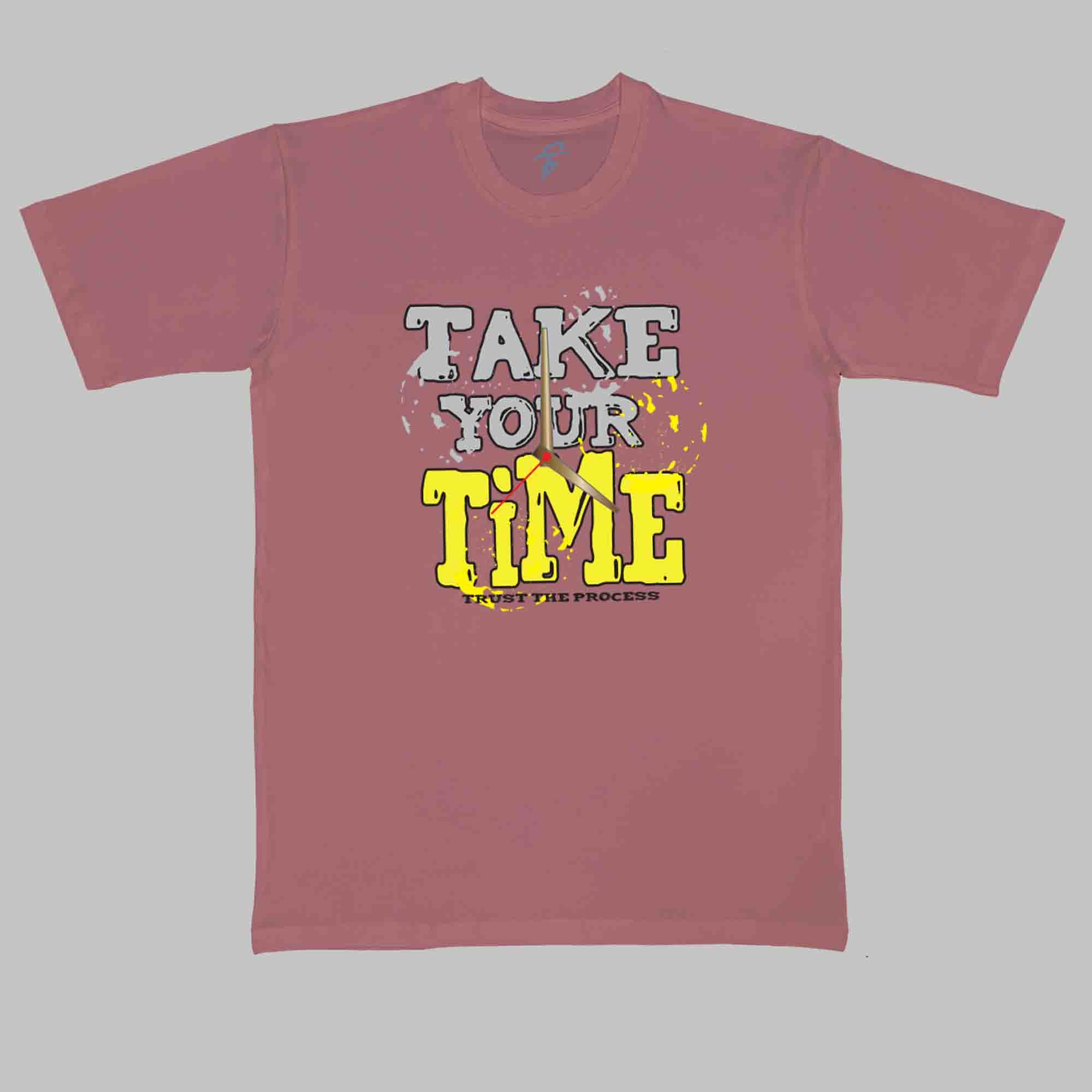 TAKE YOUR TIME - Cool Tees - Sitara Fashions