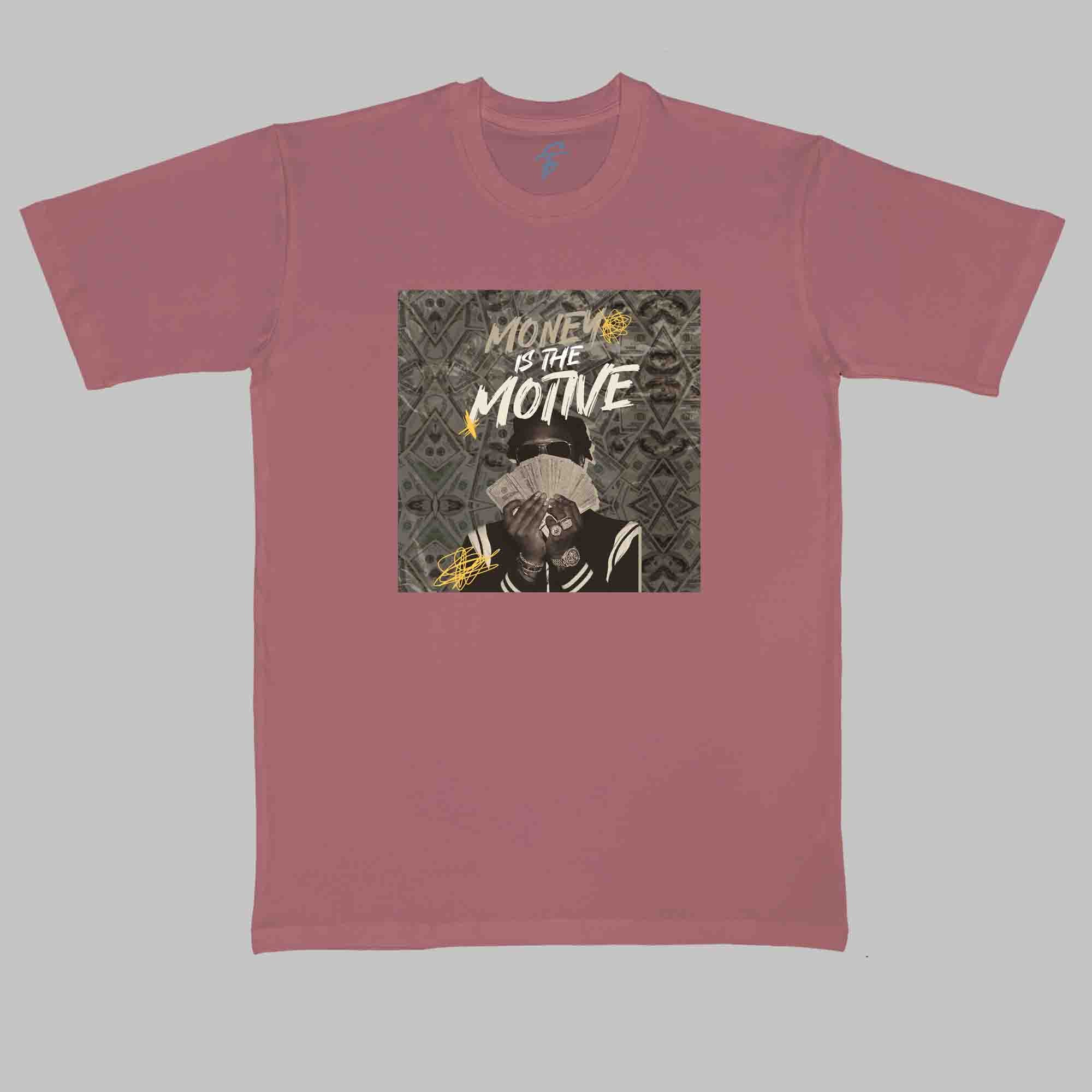 MONEY IS THE MOTIVE TSHIRT - Vibe Wear