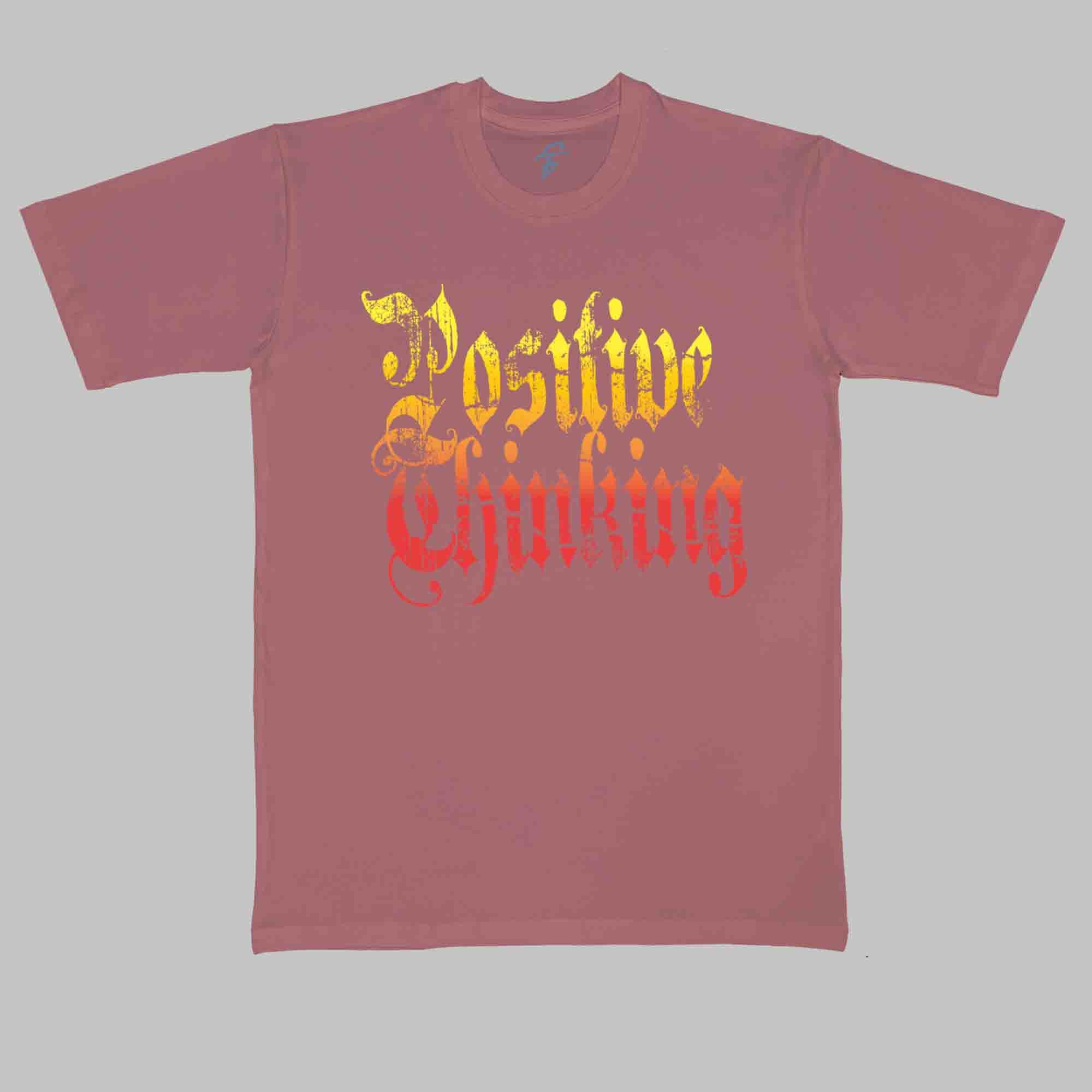 POSITIVE THINKING TSHIRT - Cool Tees