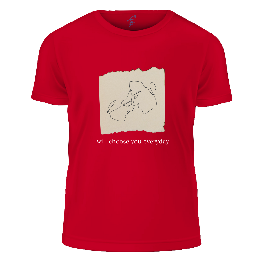 I Will Choose You Everyday, Set of 2 PCS - Couple Tshirt for Couples
