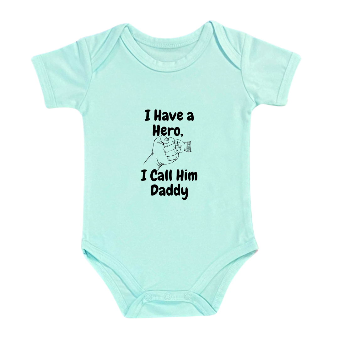 Baby Bodysuit Romper with 'I Have a Hero, I Call Him Daddy' Design