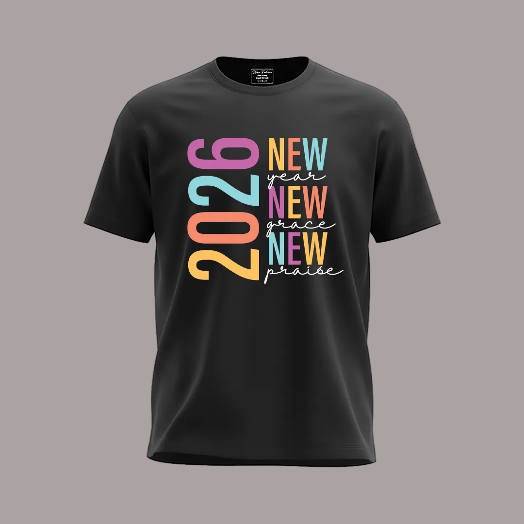 New Year New Grace New Praise 2026 Collection: Custom Family Matching T-Shirts for New Year’s Day - Faith-Based Graphic Tees for Adults, Toddlers, and Infants