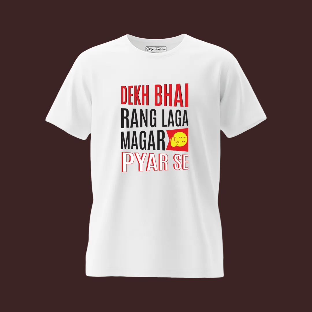 Dekh Bhai, Funny Holi T-Shirt for Men & Women | White Cotton Graphic Tees |  Festival of Colors - Sitara Fashions