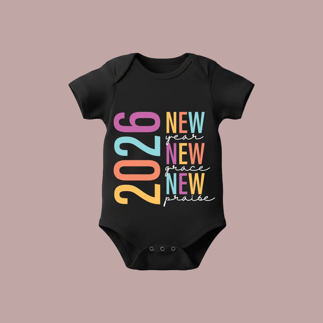 New Year New Grace New Praise 2026 Collection: Custom Family Matching T-Shirts for New Year’s Day - Faith-Based Graphic Tees for Adults, Toddlers, and Infants
