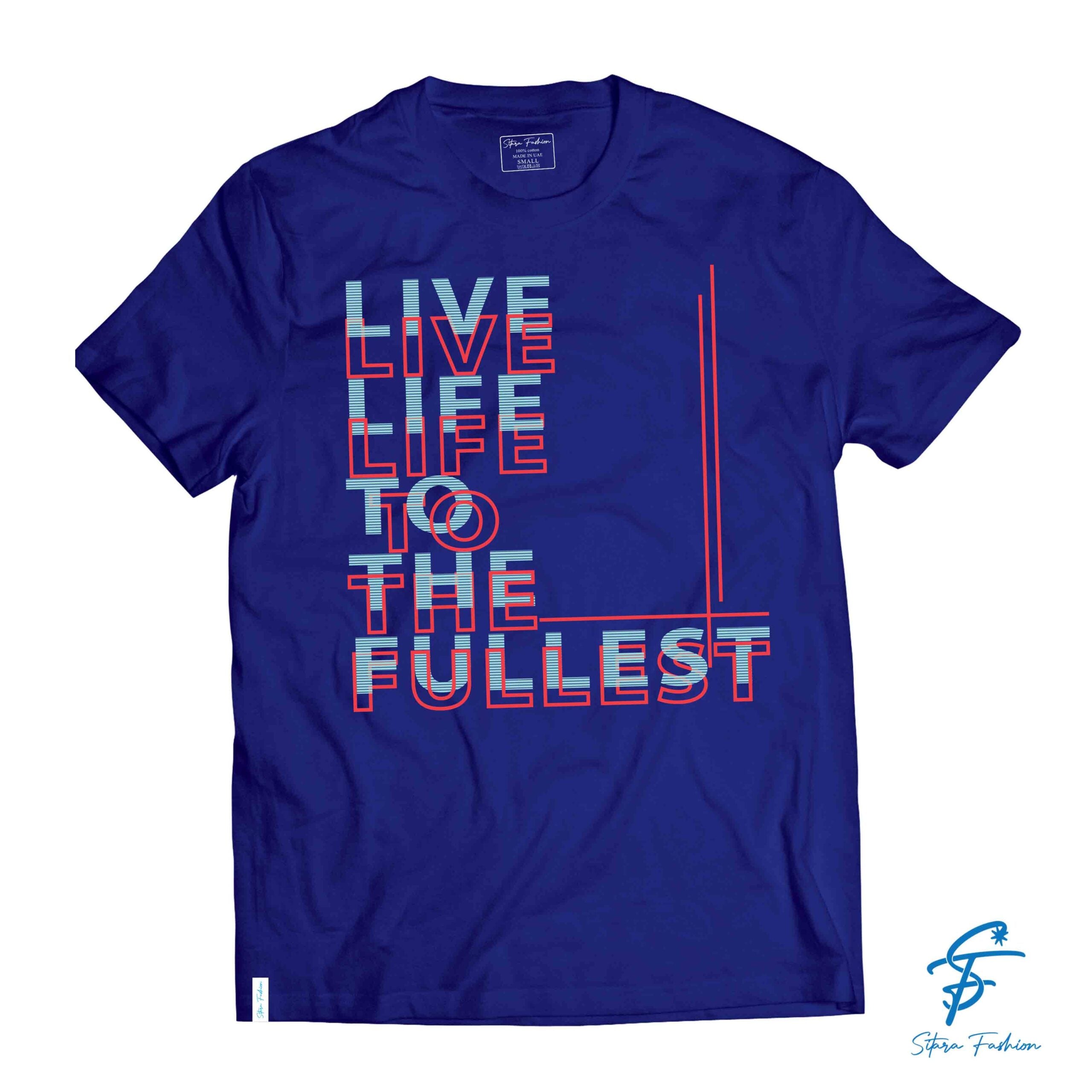 LIVE LIFE to the FULLEST TSHIRT - Cool Tees