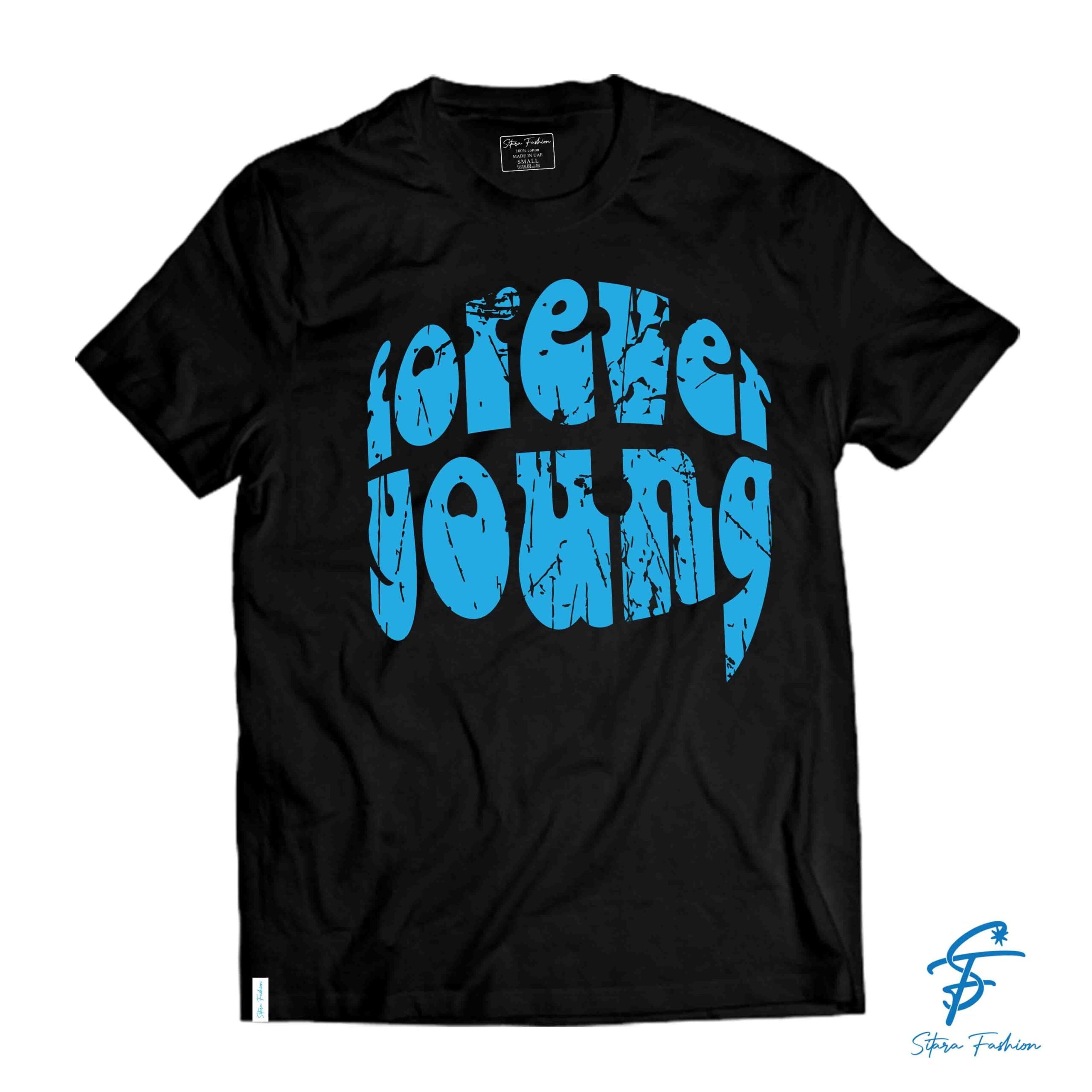 FOREVER YOUNG - Cool Tees - Sitara Fashions