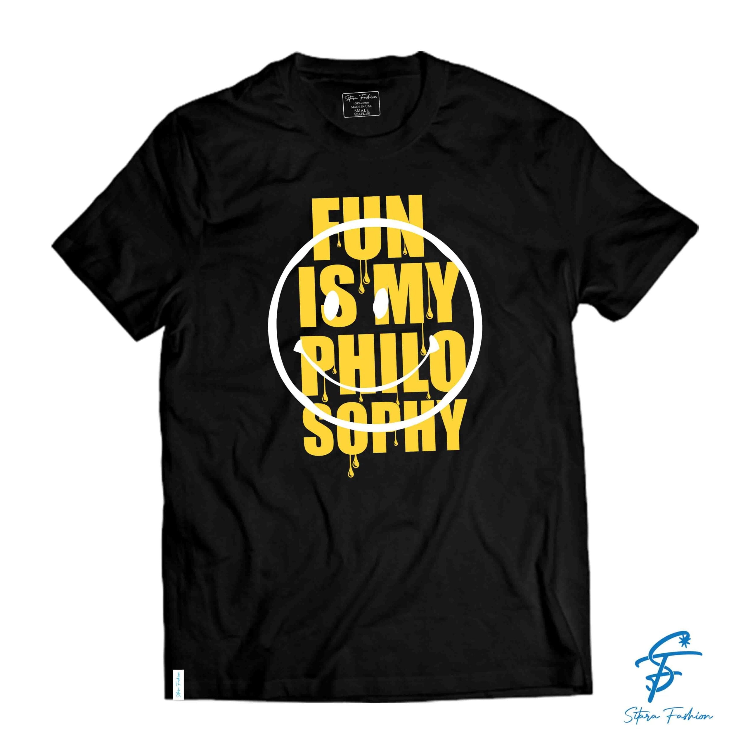 FUN IS MY PHILOSOPHY  - Cool Tees