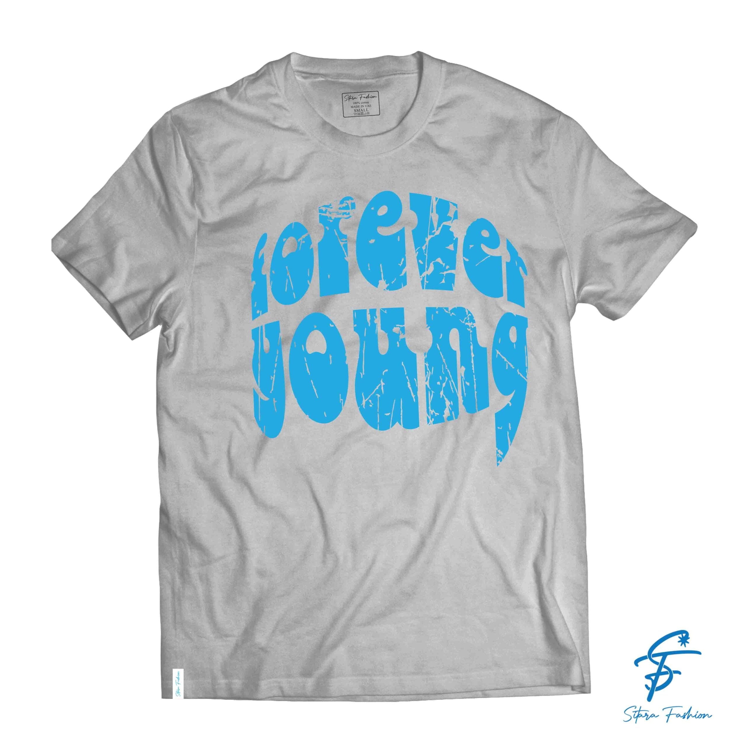 FOREVER YOUNG - Cool Tees - Sitara Fashions