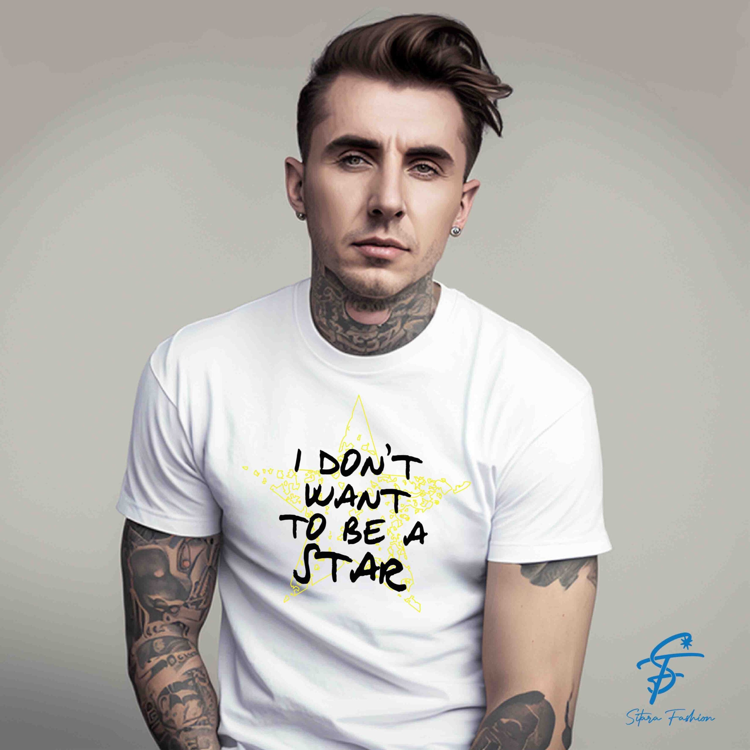 I DONT WANT TO BE A STAR TSHIRT - Cool Tees - Sitara Fashions