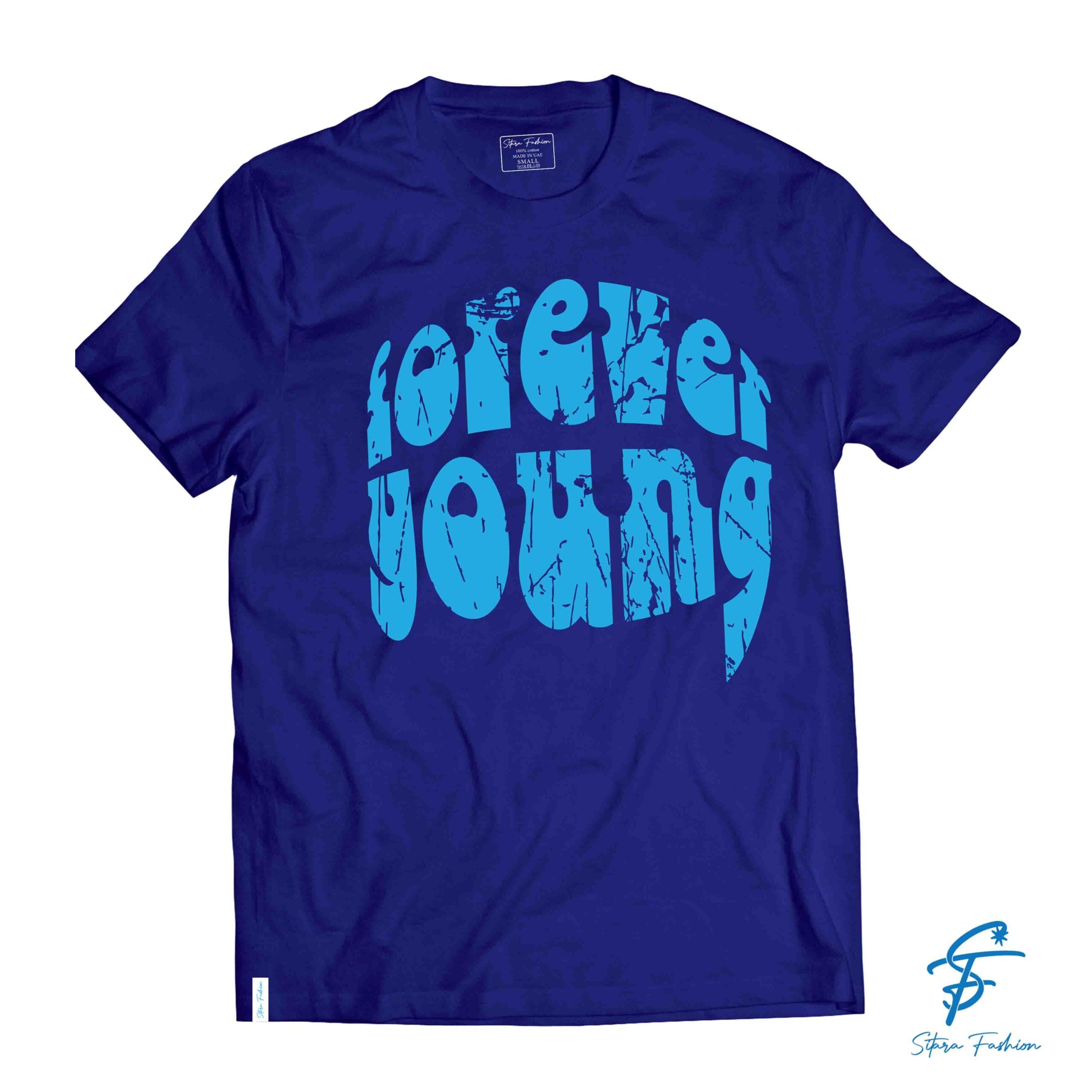 FOREVER YOUNG - Cool Tees - Sitara Fashions