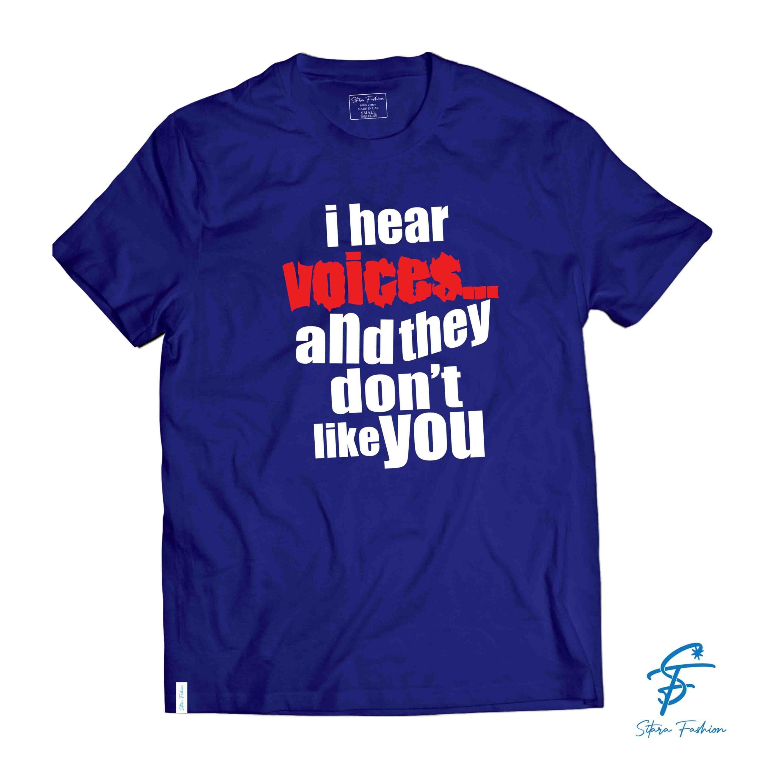 I HEAR VOICES - Cool Tees - Sitara Fashions