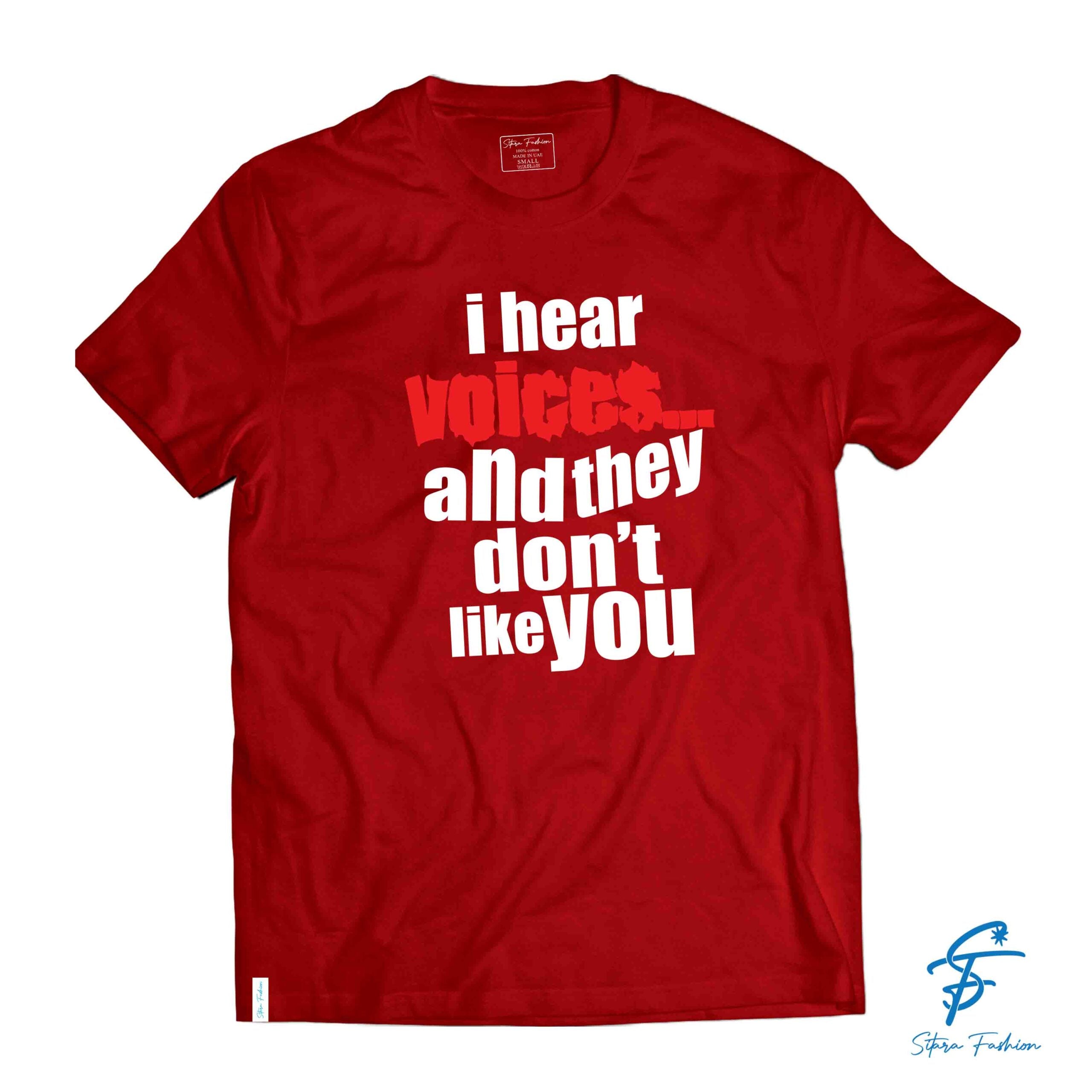 I HEAR VOICES - Cool Tees - Sitara Fashions